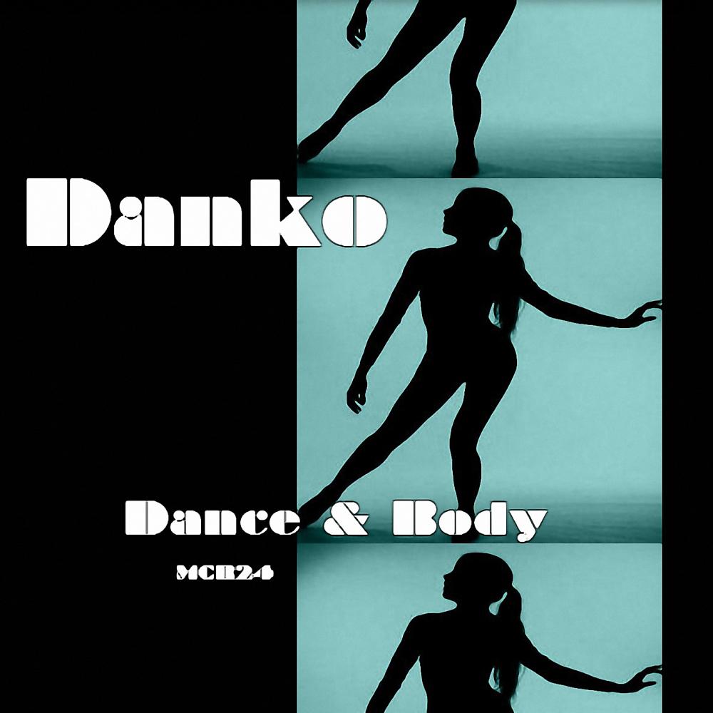 Постер альбома Dance & Body