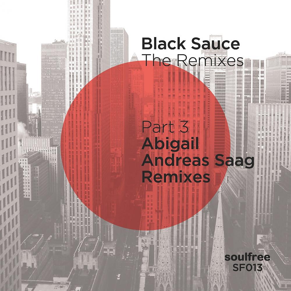 Постер альбома The Remixes (Part.3) - Abigail (Andreas Saag Remixes)