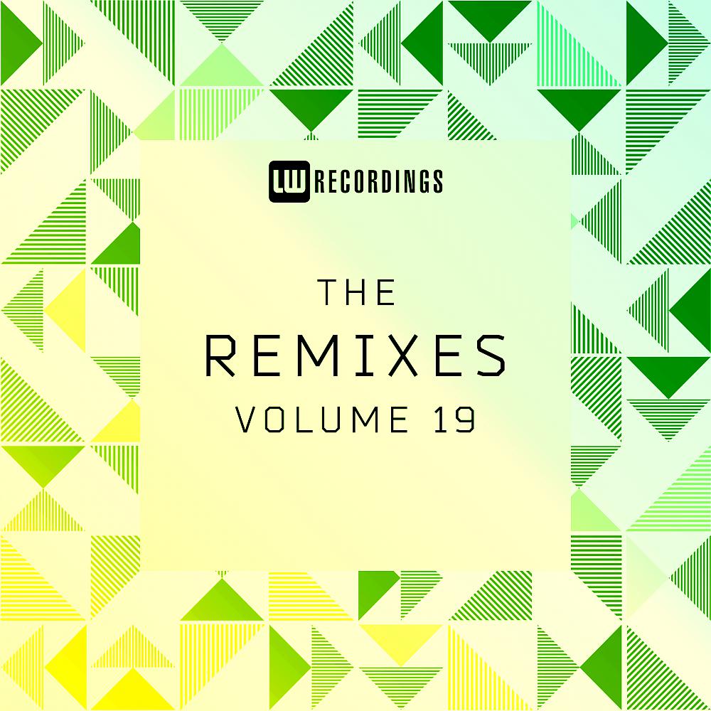 Постер альбома The Remixes, Vol. 19