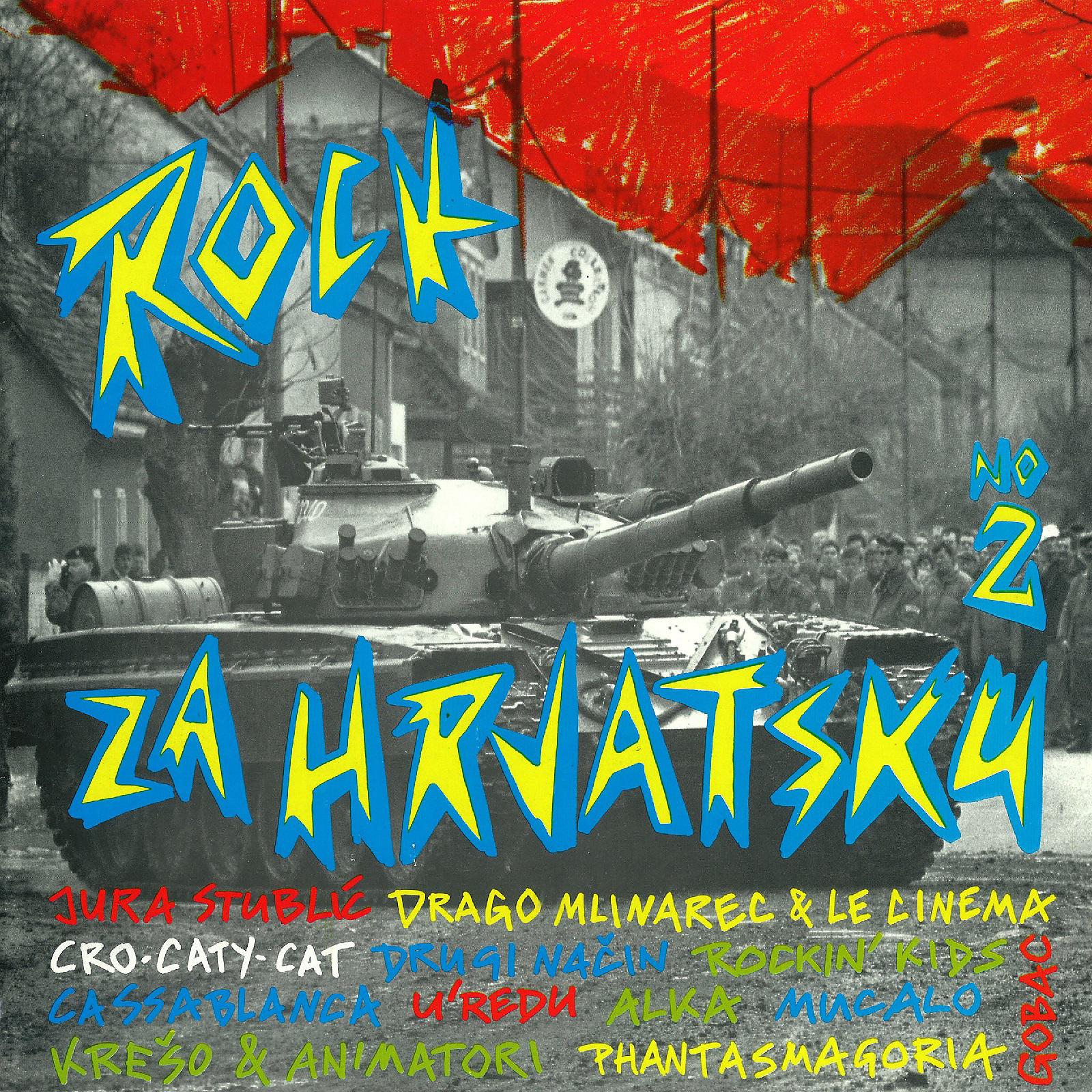 Постер альбома Rock Za Hrvatsku! No.2