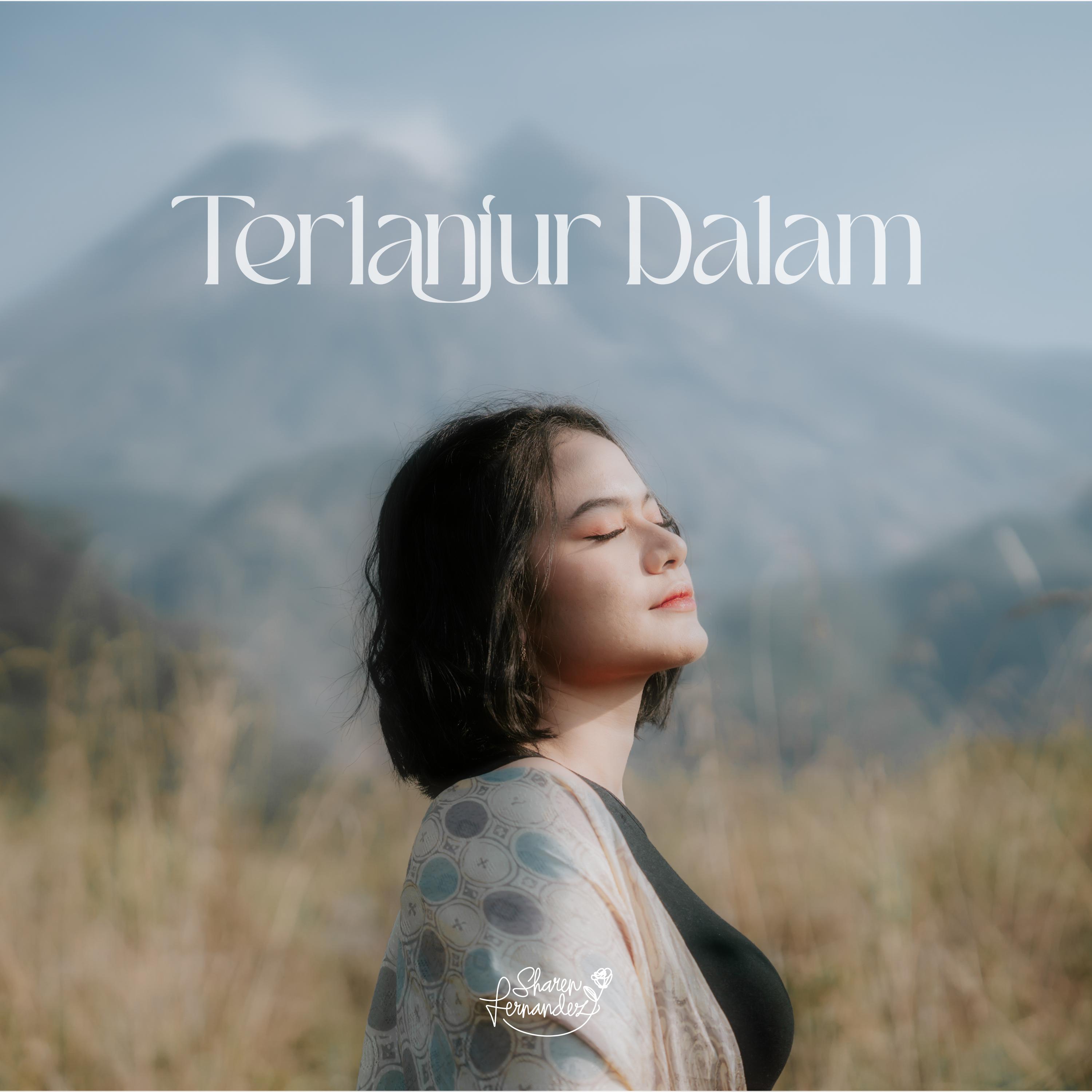 Постер альбома Terlanjur Dalam