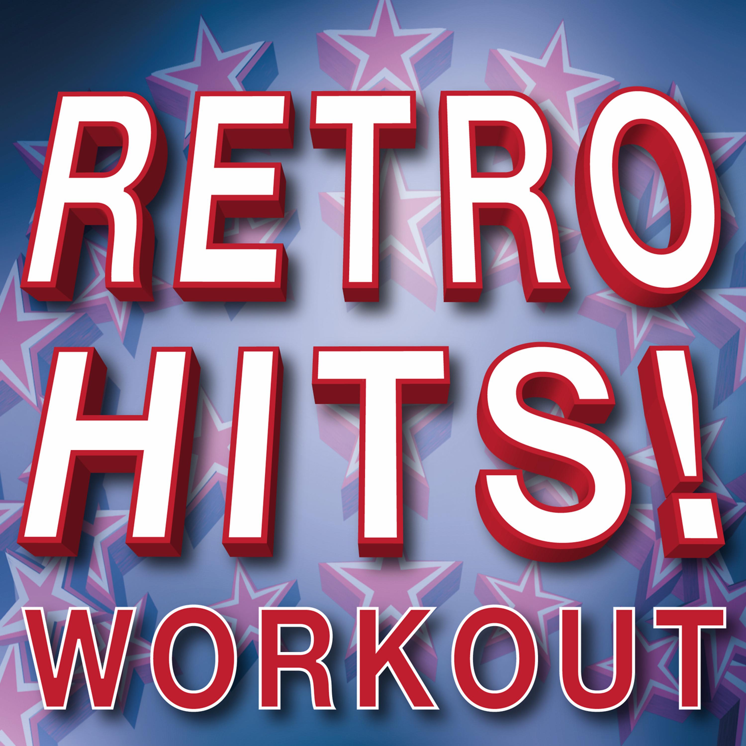 Постер альбома Retro Hits! Workout