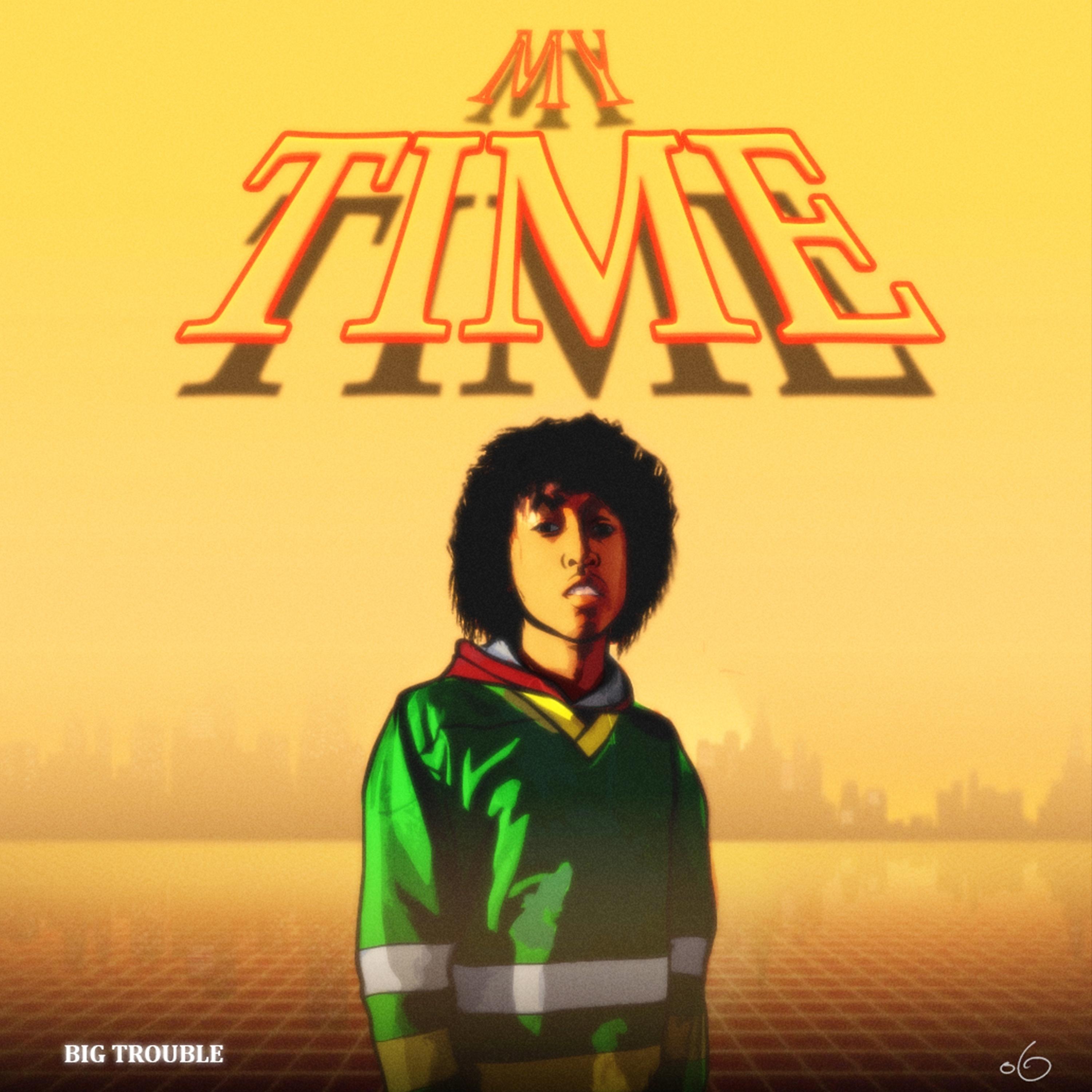 Постер альбома My Time