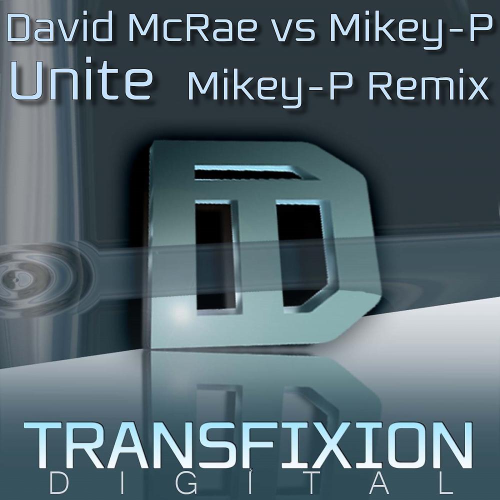 Постер альбома Unite (Mikey-P Remix)