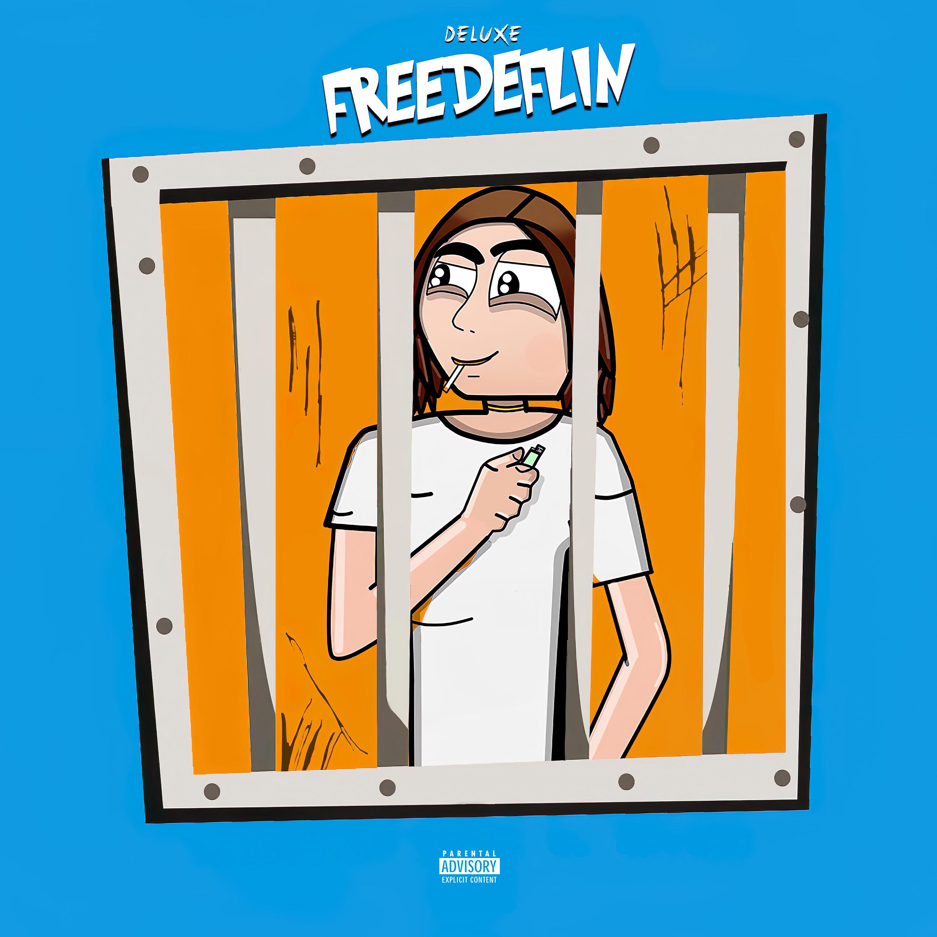 Постер альбома Free Deflin (Deluxe)