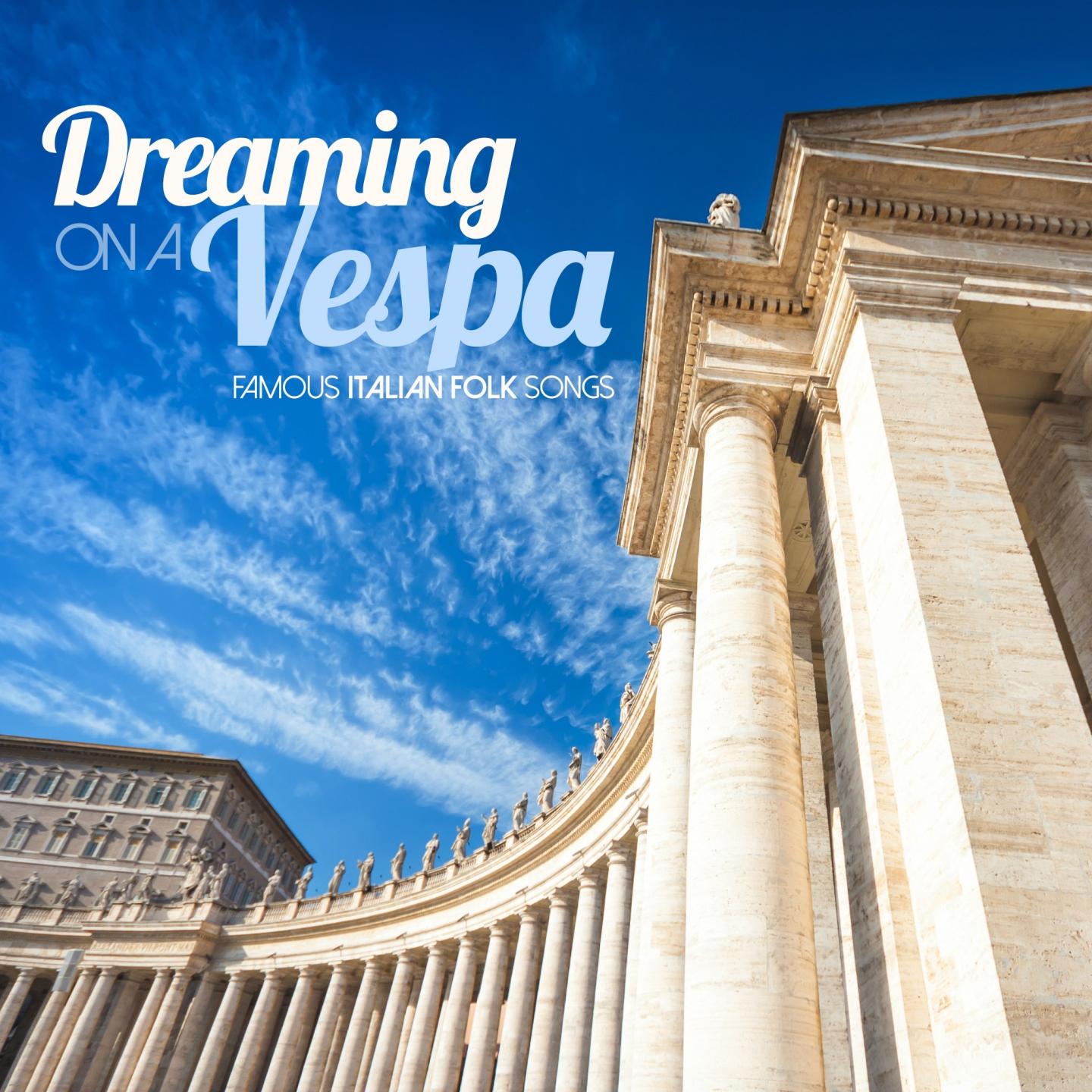 Постер альбома Dreaming On a Vespa