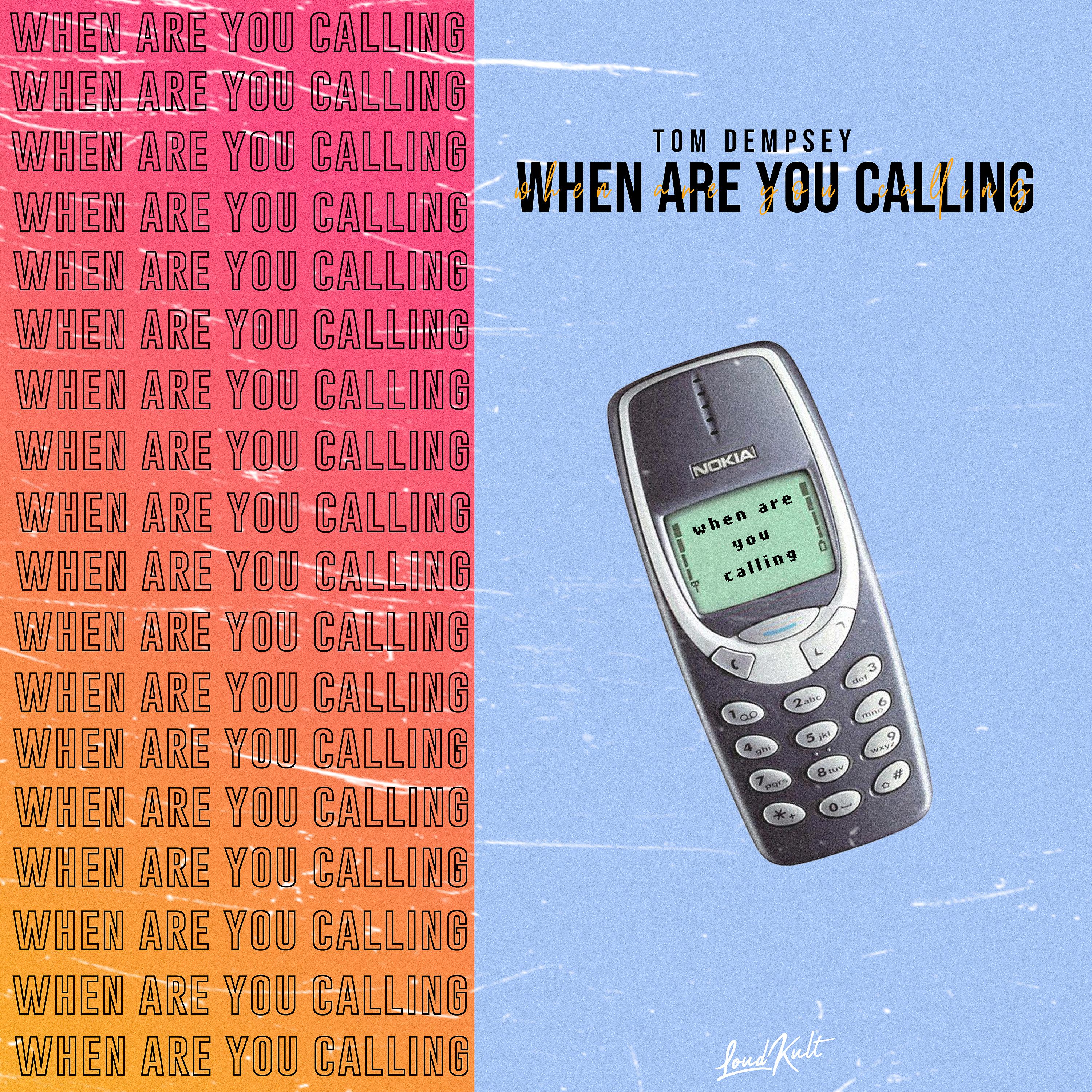 Постер альбома When Are You Calling