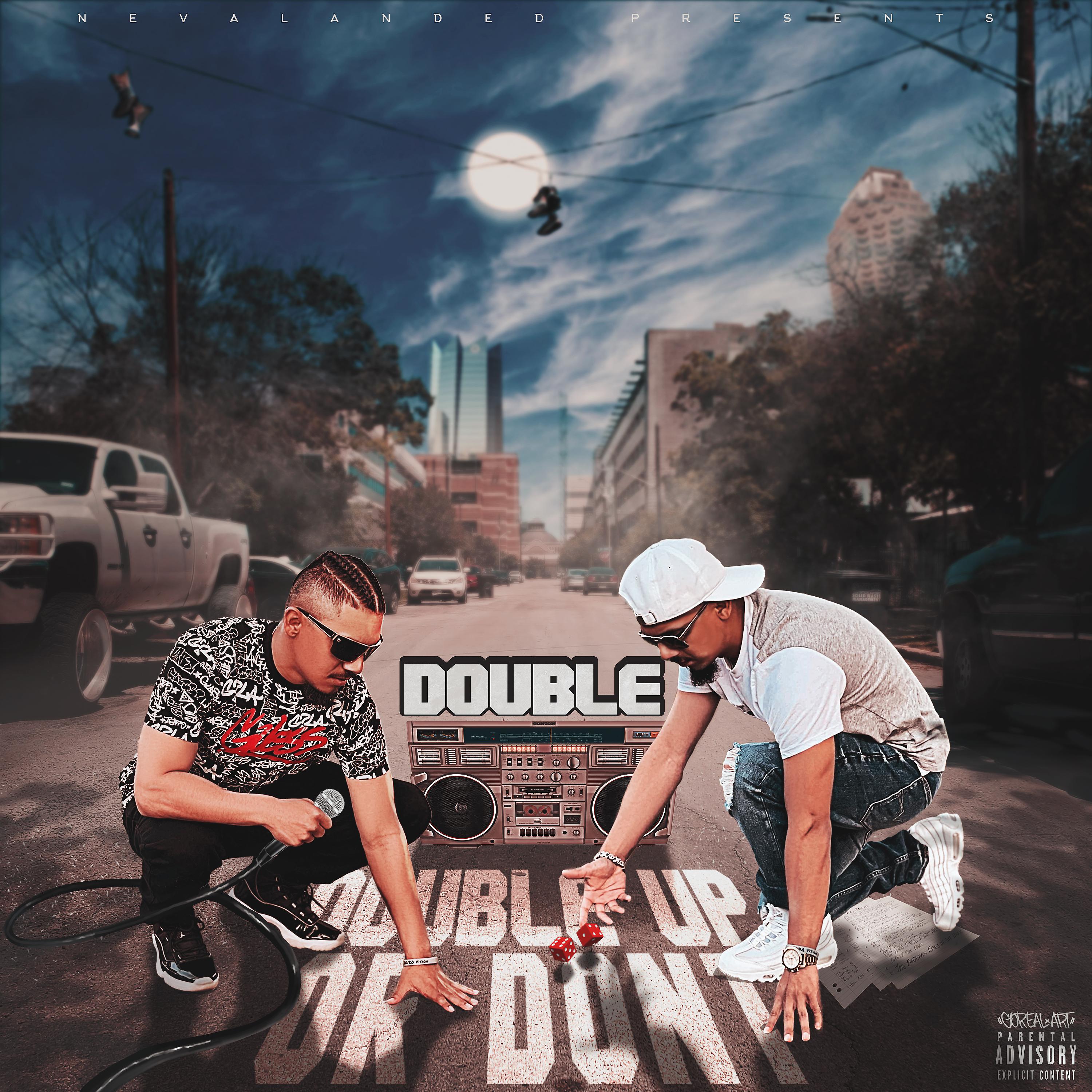 Постер альбома Double Up Or Dont