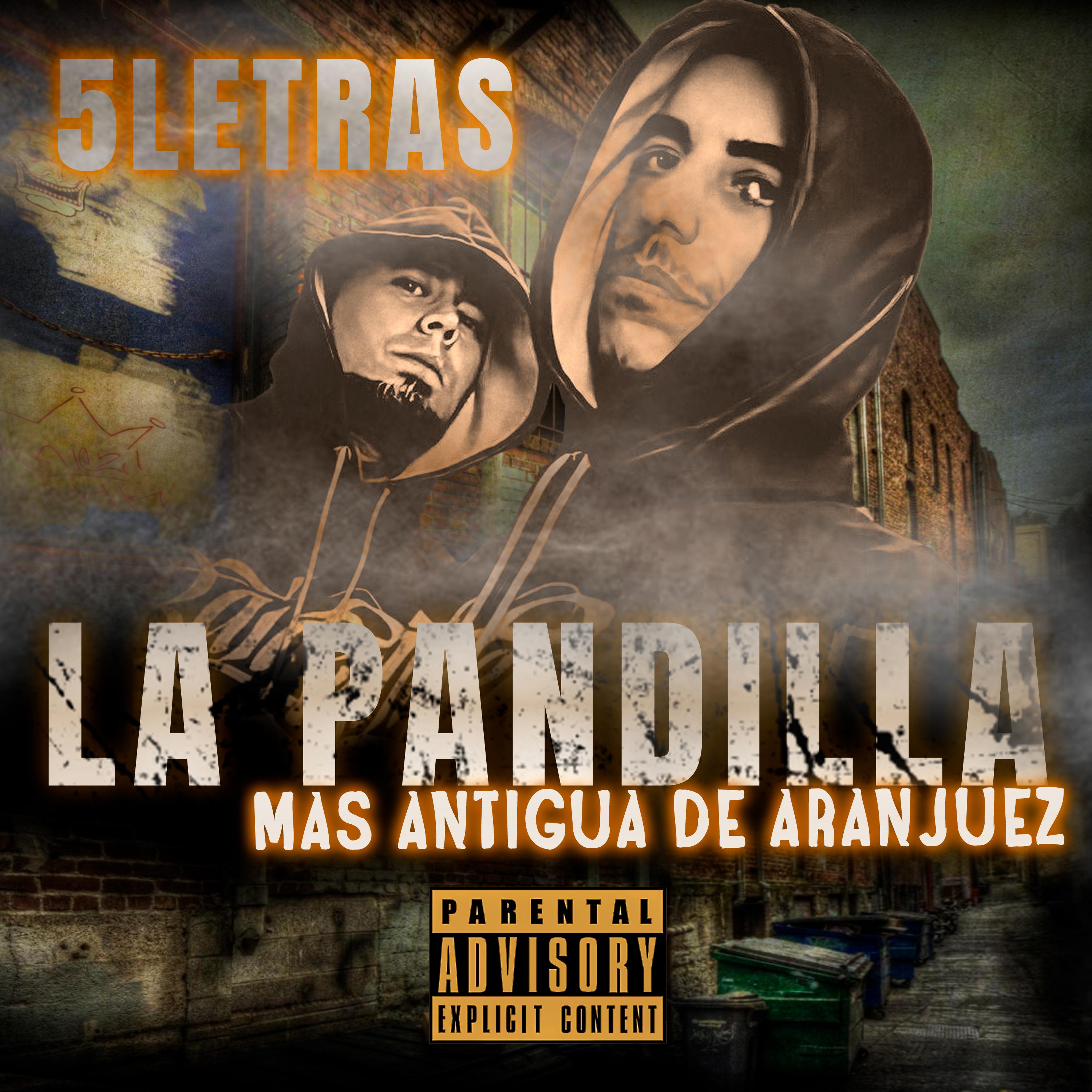 Постер альбома La Pandilla Mas Antigua de Aranjuez
