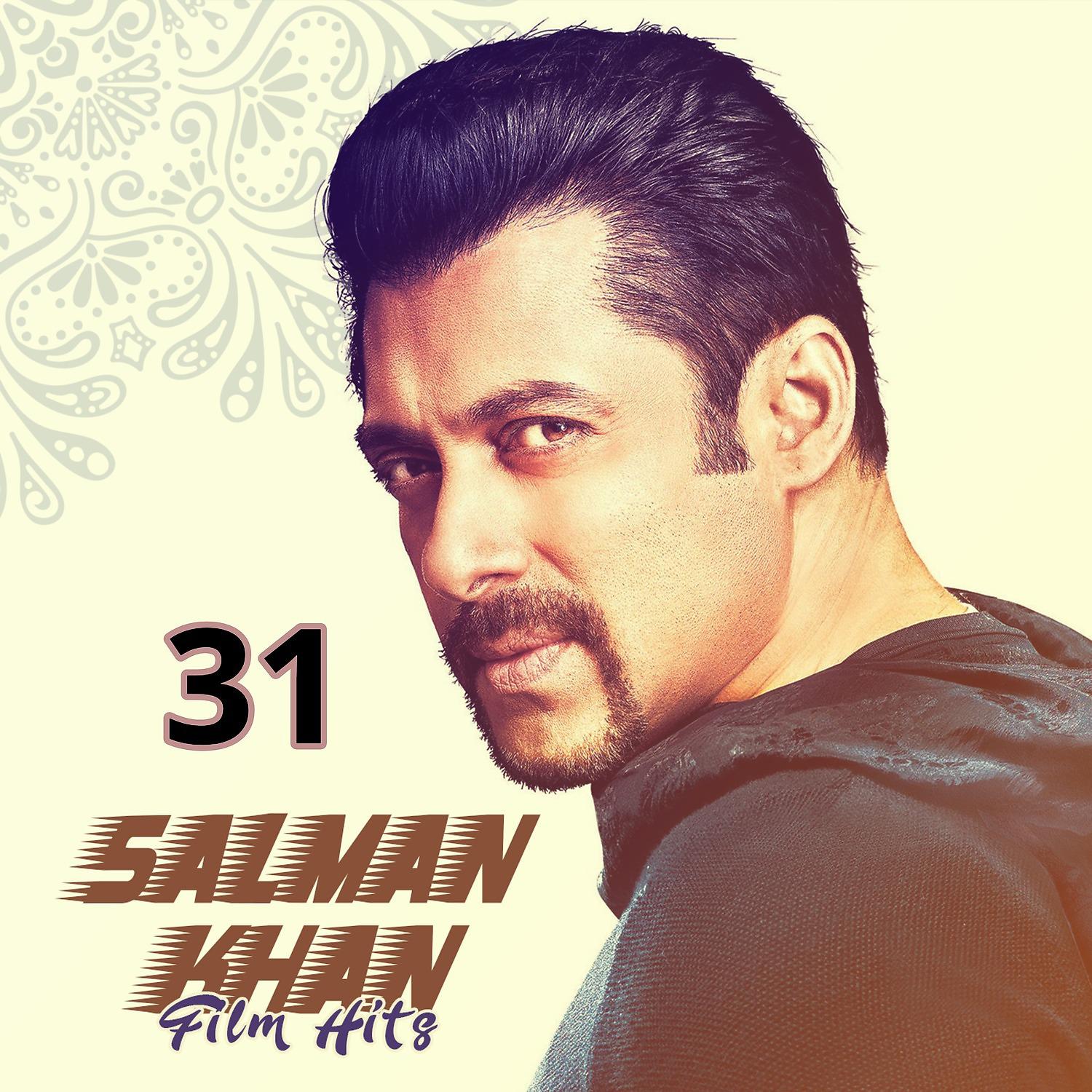 Постер альбома Salman Khan Film Hits, Vol. 31