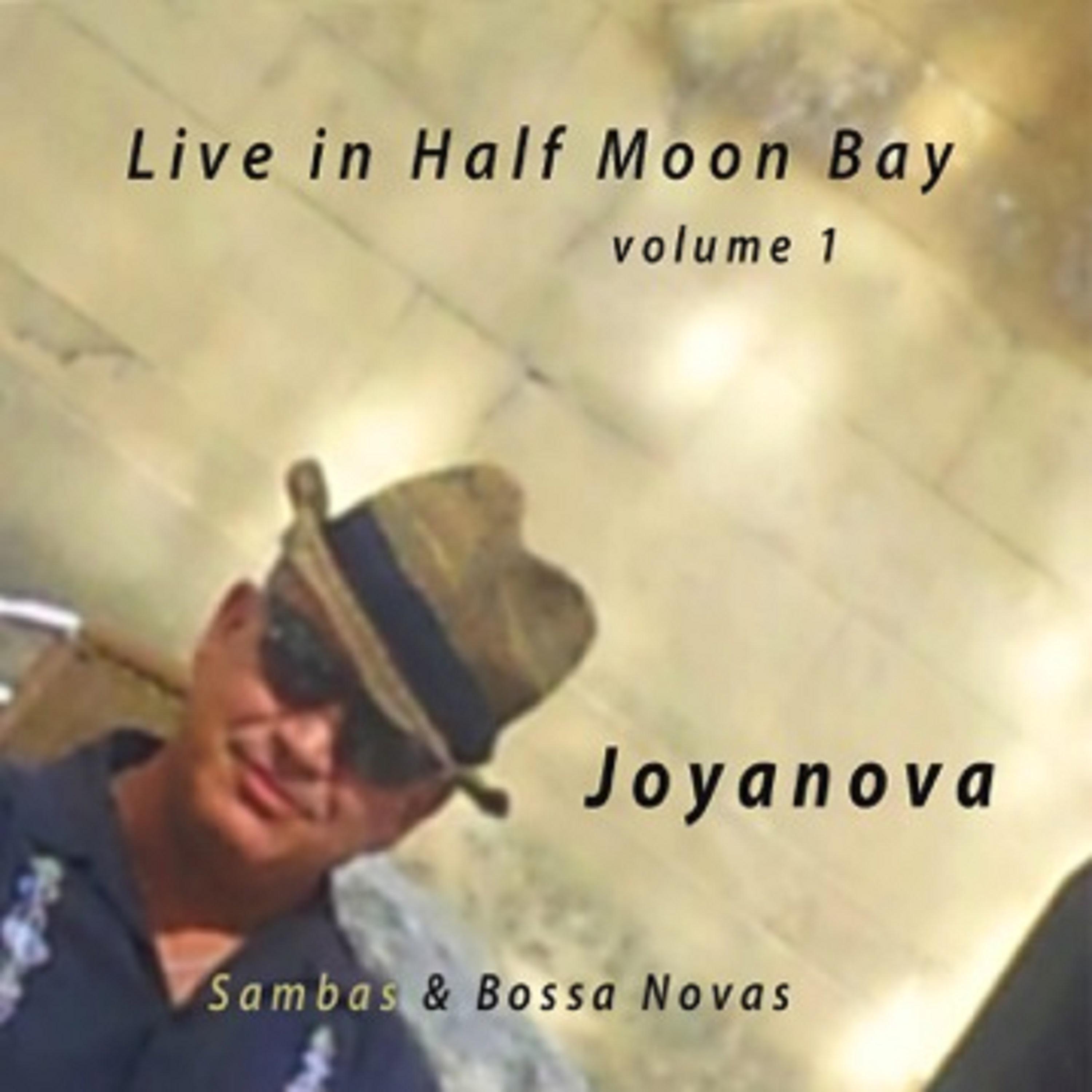 Постер альбома Live in Half Moon Bay, Vol. 1