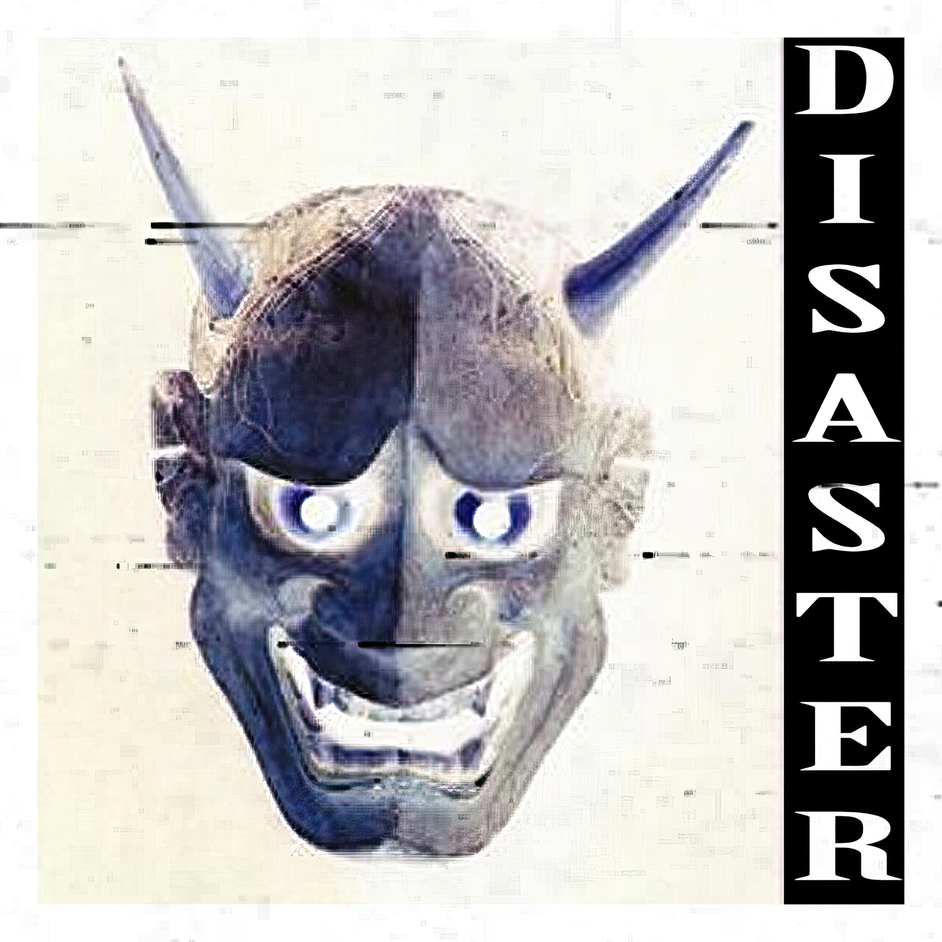 Постер альбома Disaster