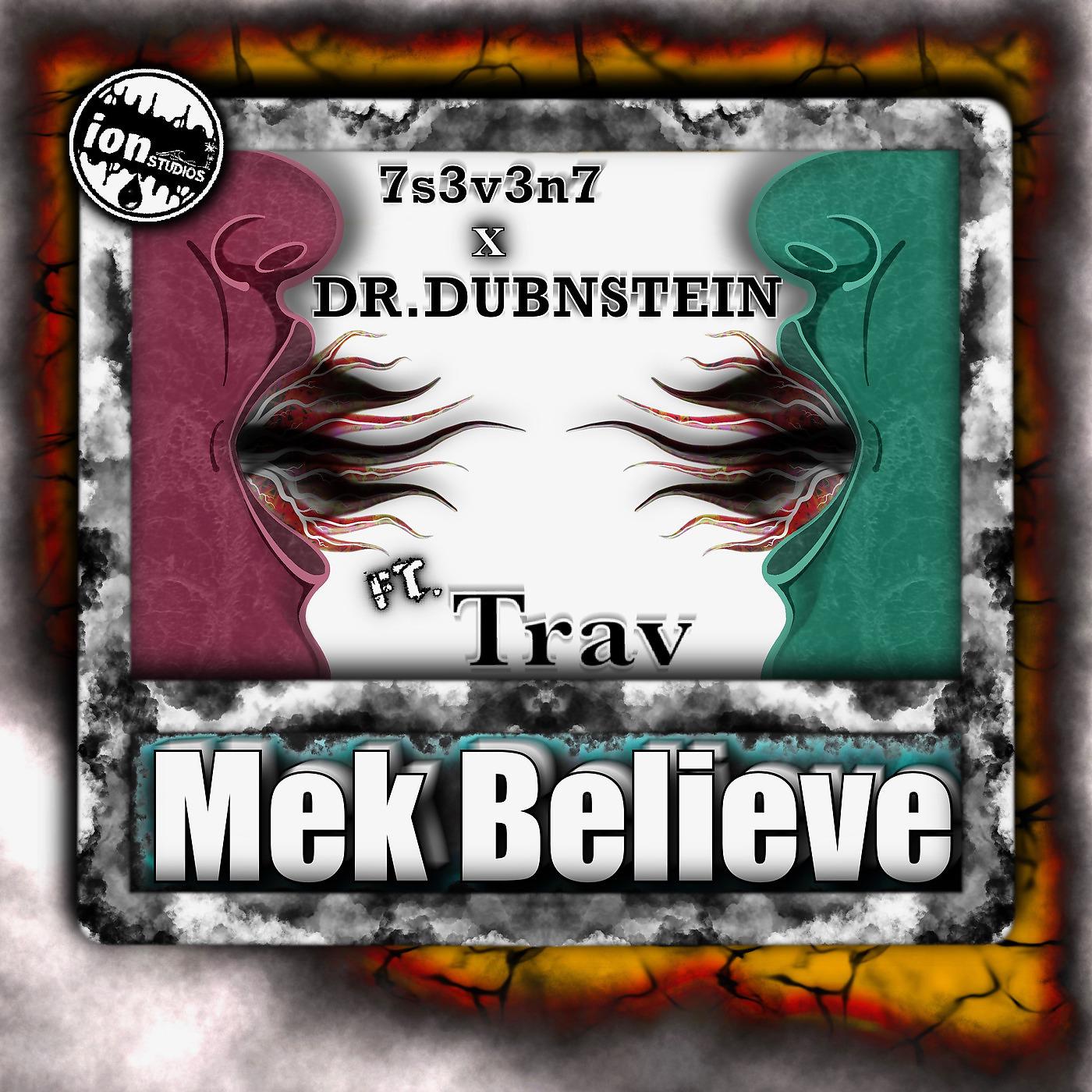 Постер альбома Mek Believe