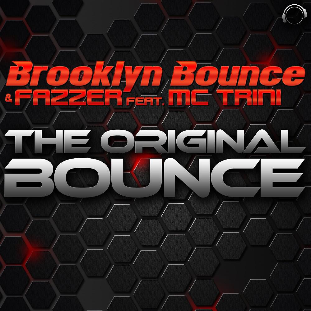 Постер альбома The Original Bounce