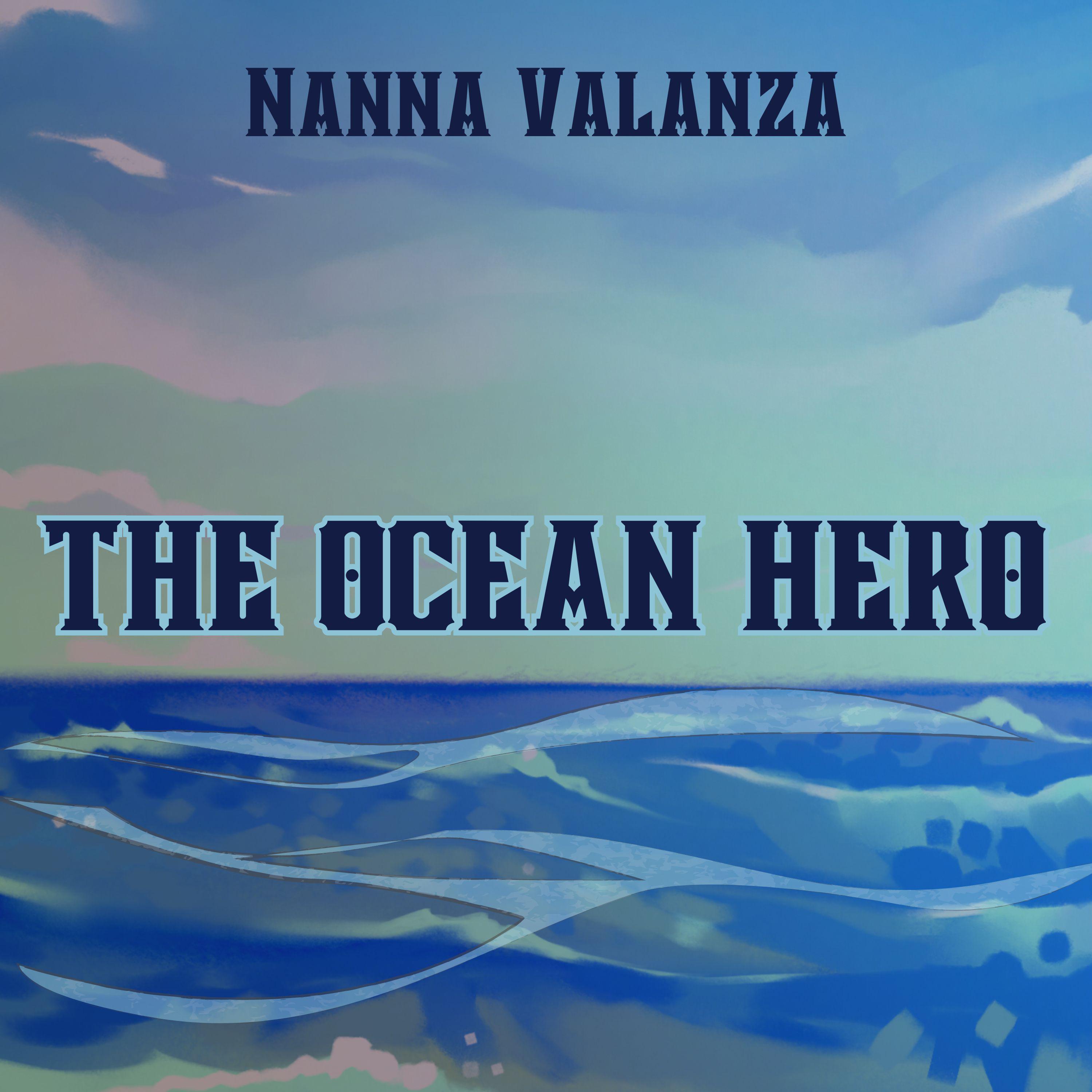 Постер альбома The Ocean Hero