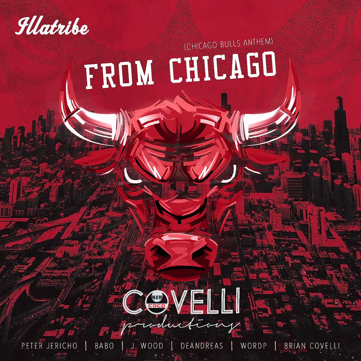 Постер альбома From Chicago (Chicago Bulls Anthem)