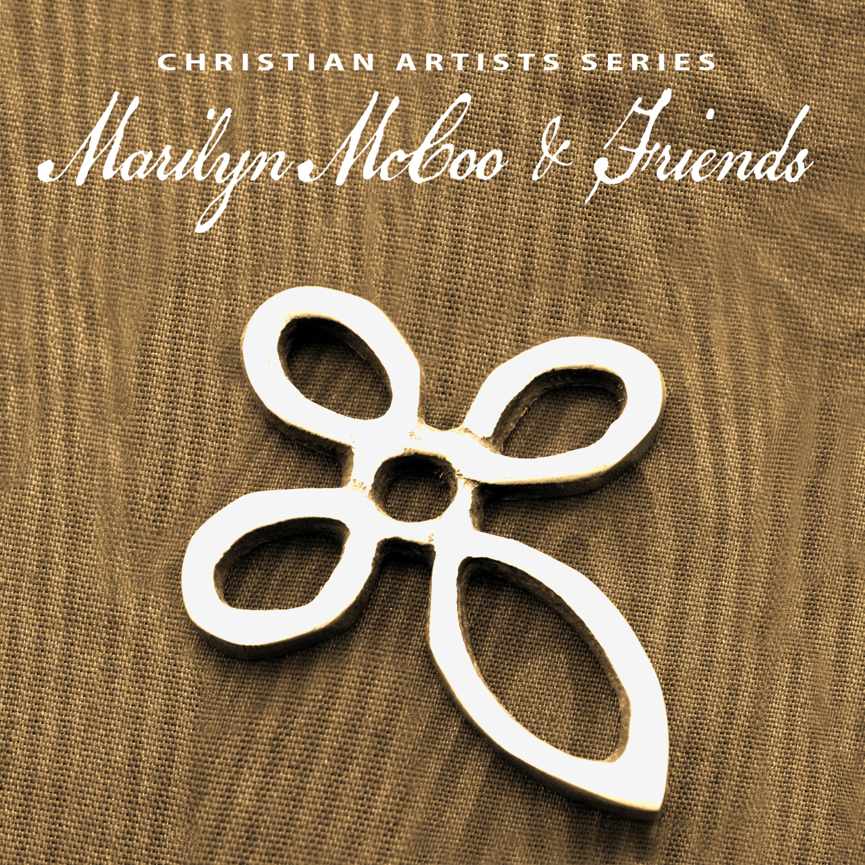 Постер альбома Christian Artists Series: Marilyn Mccoo & Friends