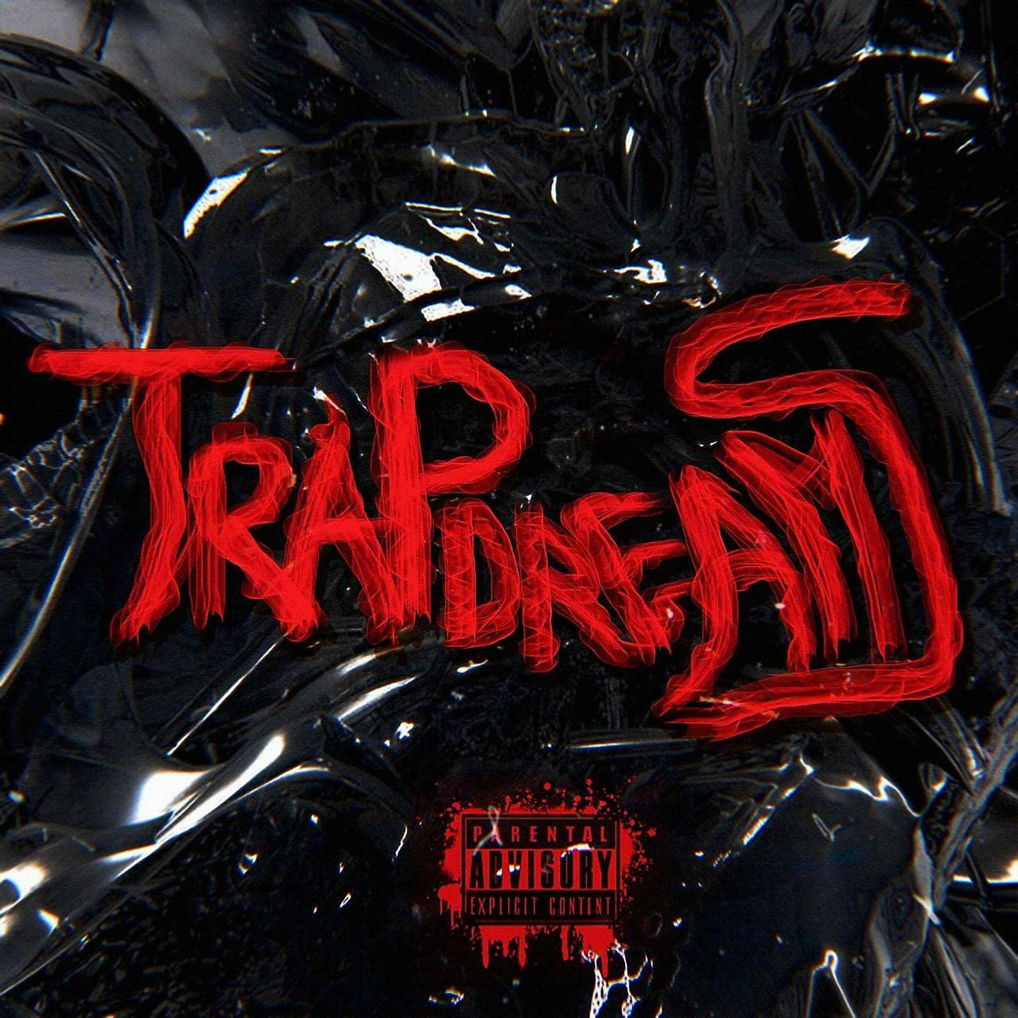 Постер альбома Trap Dreams