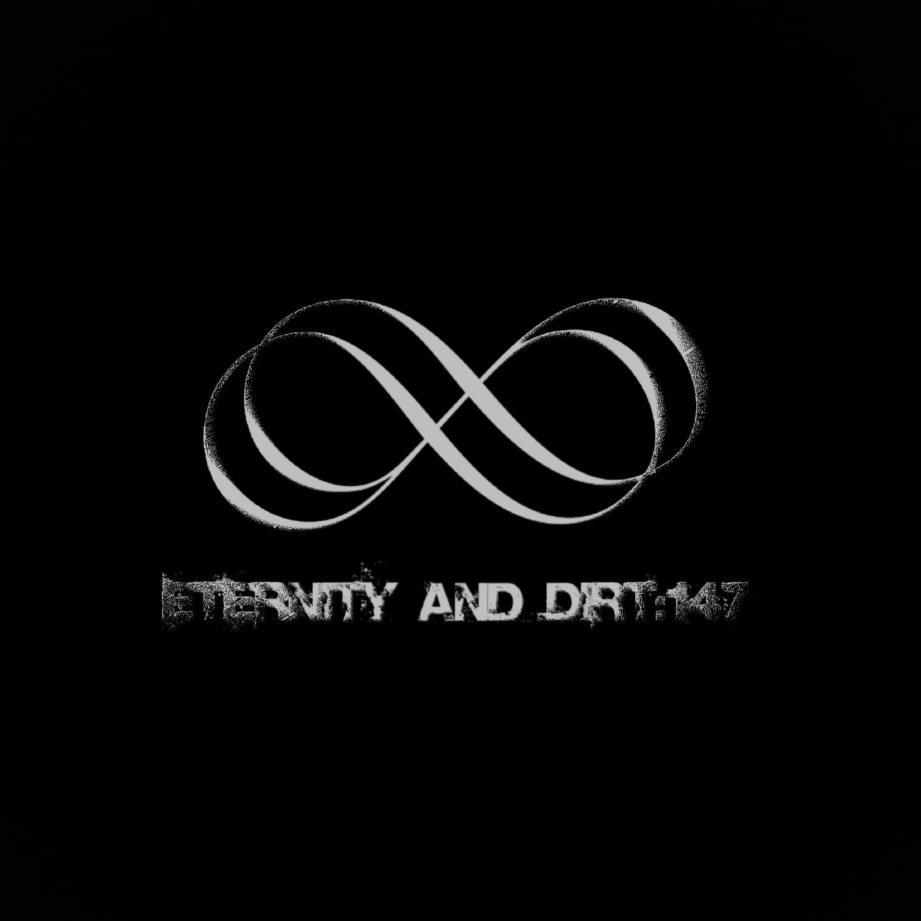 Постер альбома Eternity and Dirt:147