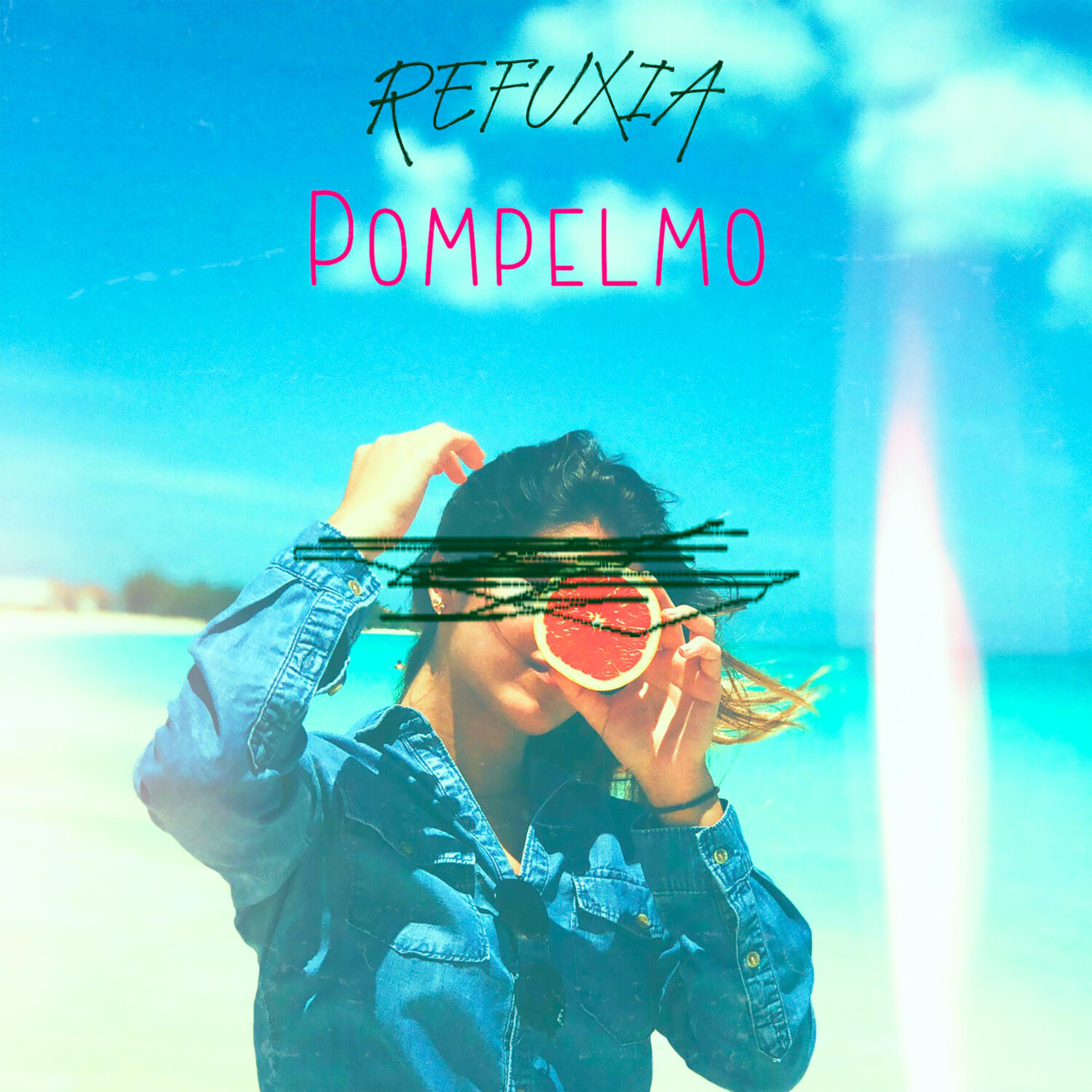 Постер альбома Pompelmo