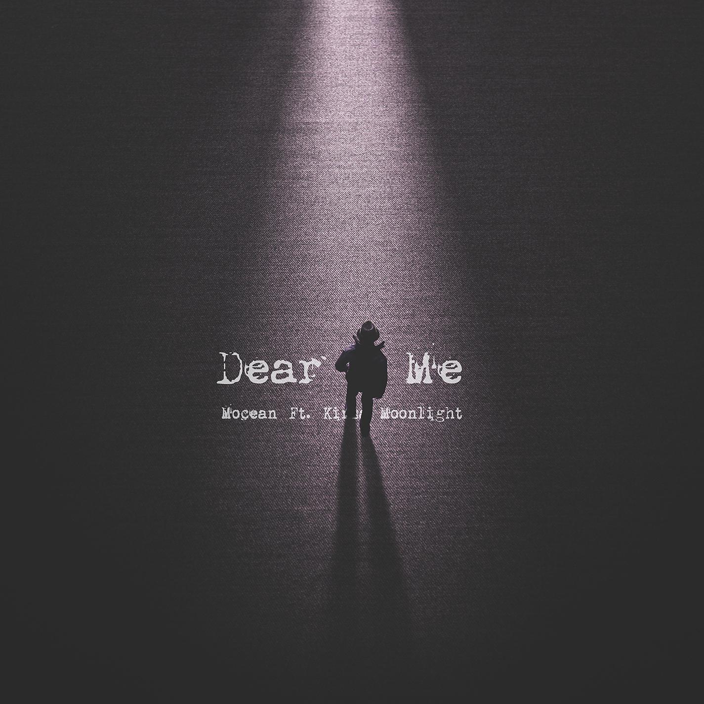 Постер альбома Dear Me (feat. Kirsa Moonlight)