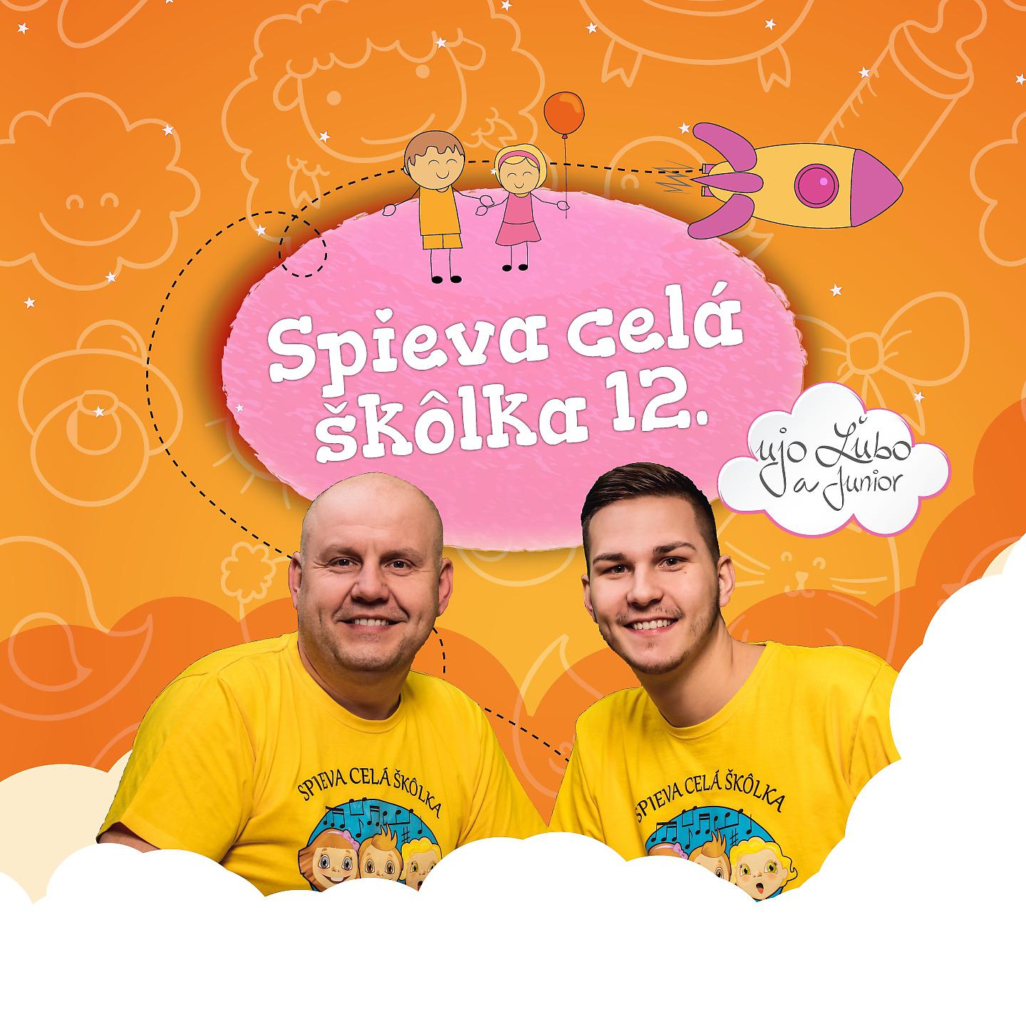 Постер альбома Spieva Celá Škôlka, Vol. 12