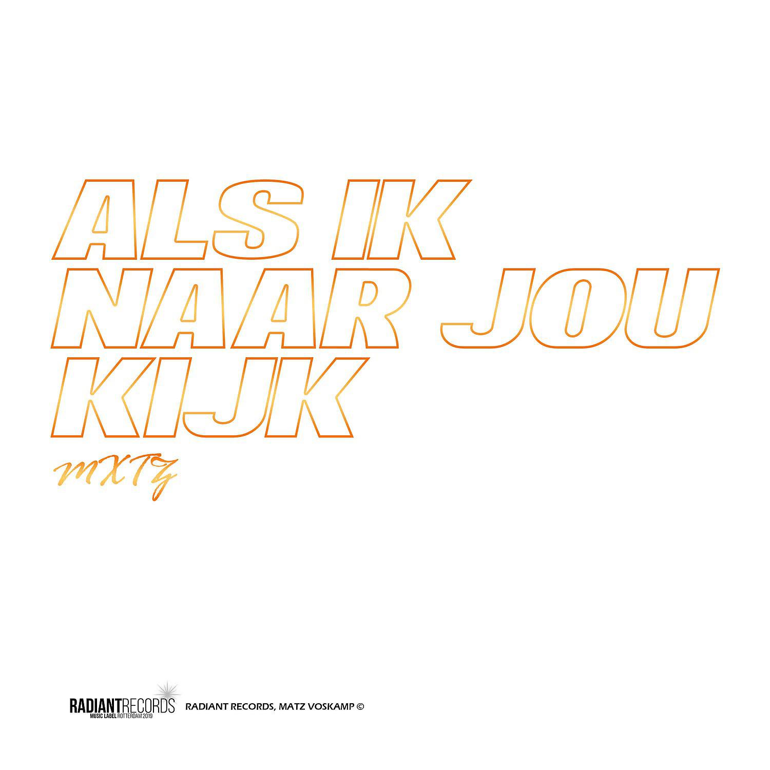 Постер альбома Als Ik Naar Jou Kijk