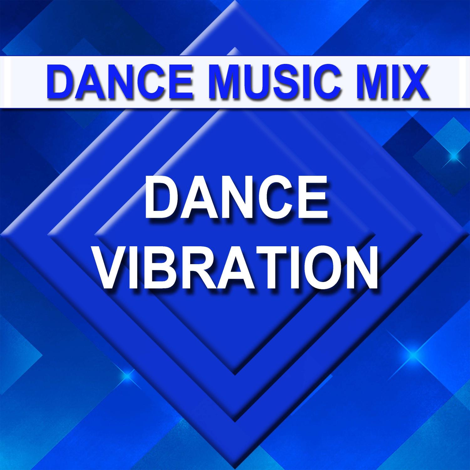 Постер альбома Dance Vibration