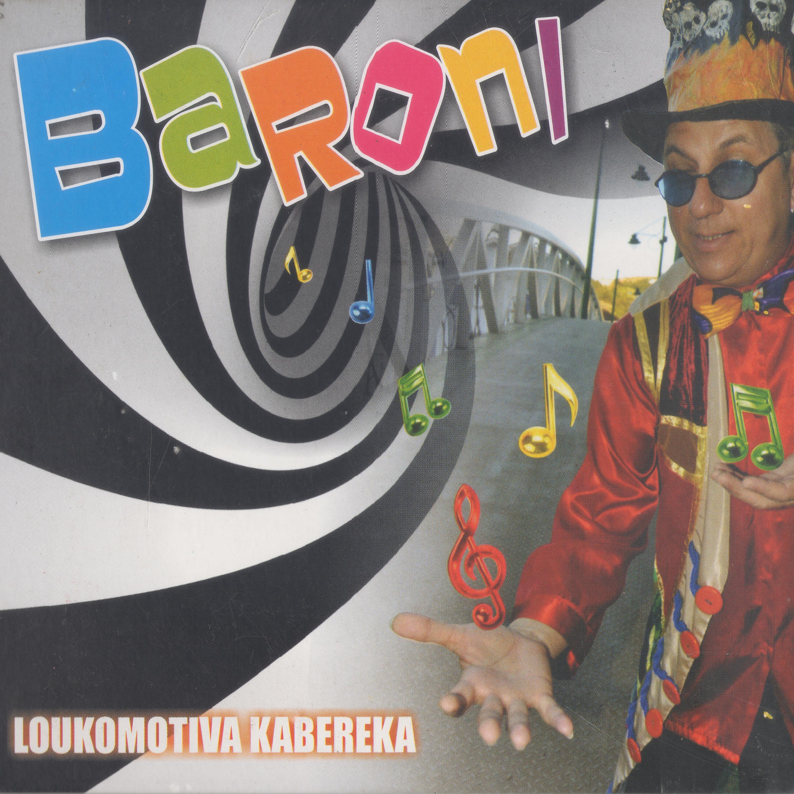 Постер альбома Baroni e a Loukomotiva Kabereka