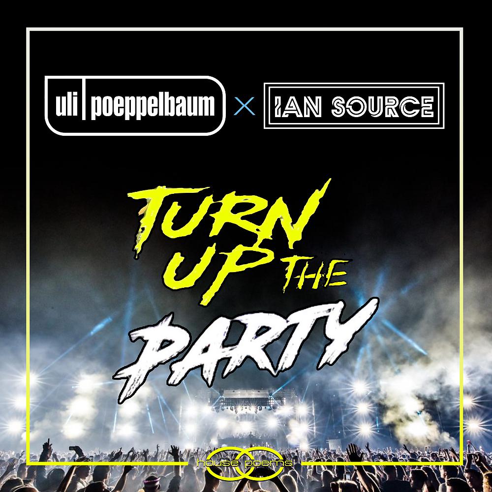 Постер альбома Turn Up The Party