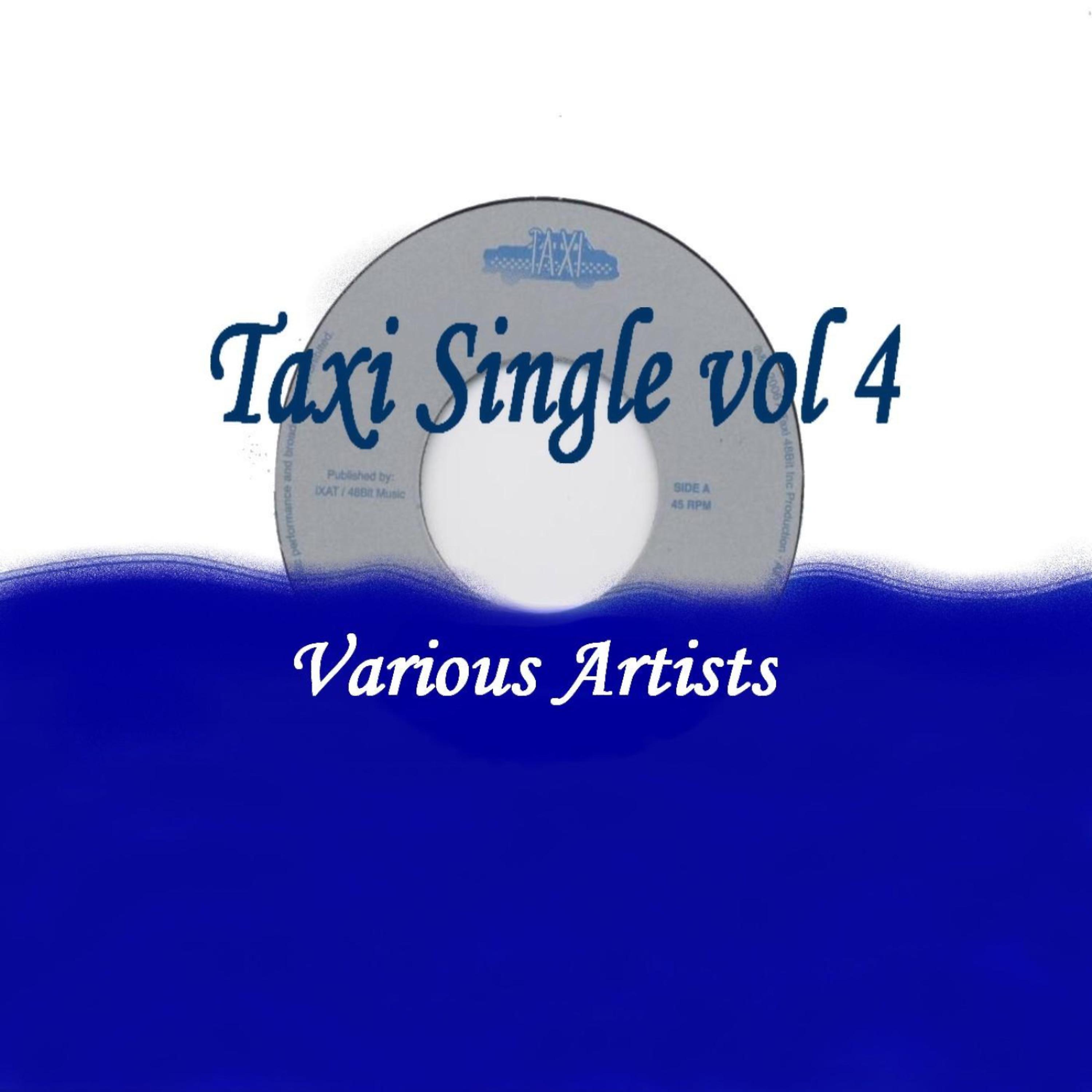 Постер альбома Taxi Single Vol 4