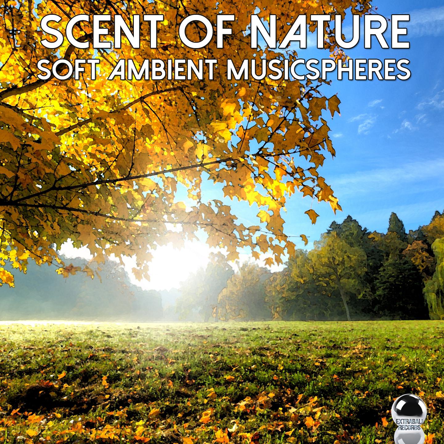 Постер альбома Scent of Nature