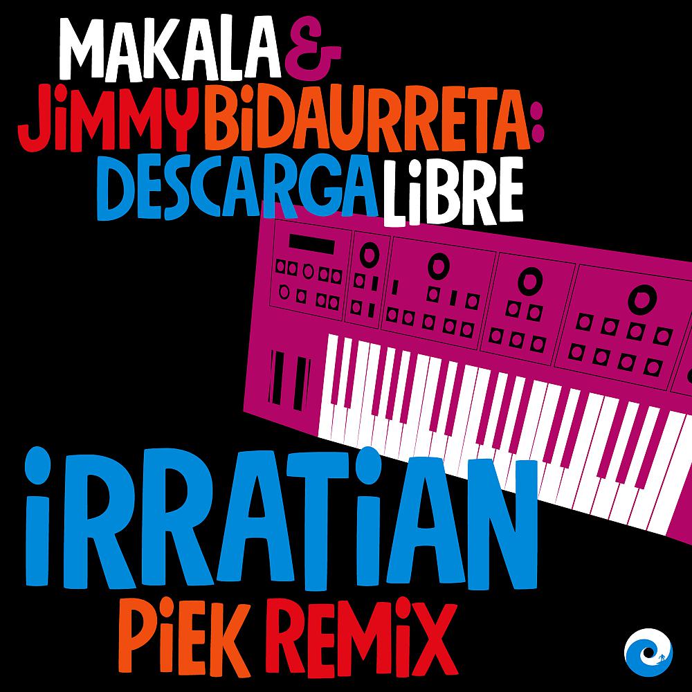 Постер альбома Irratian (Piek Remix)
