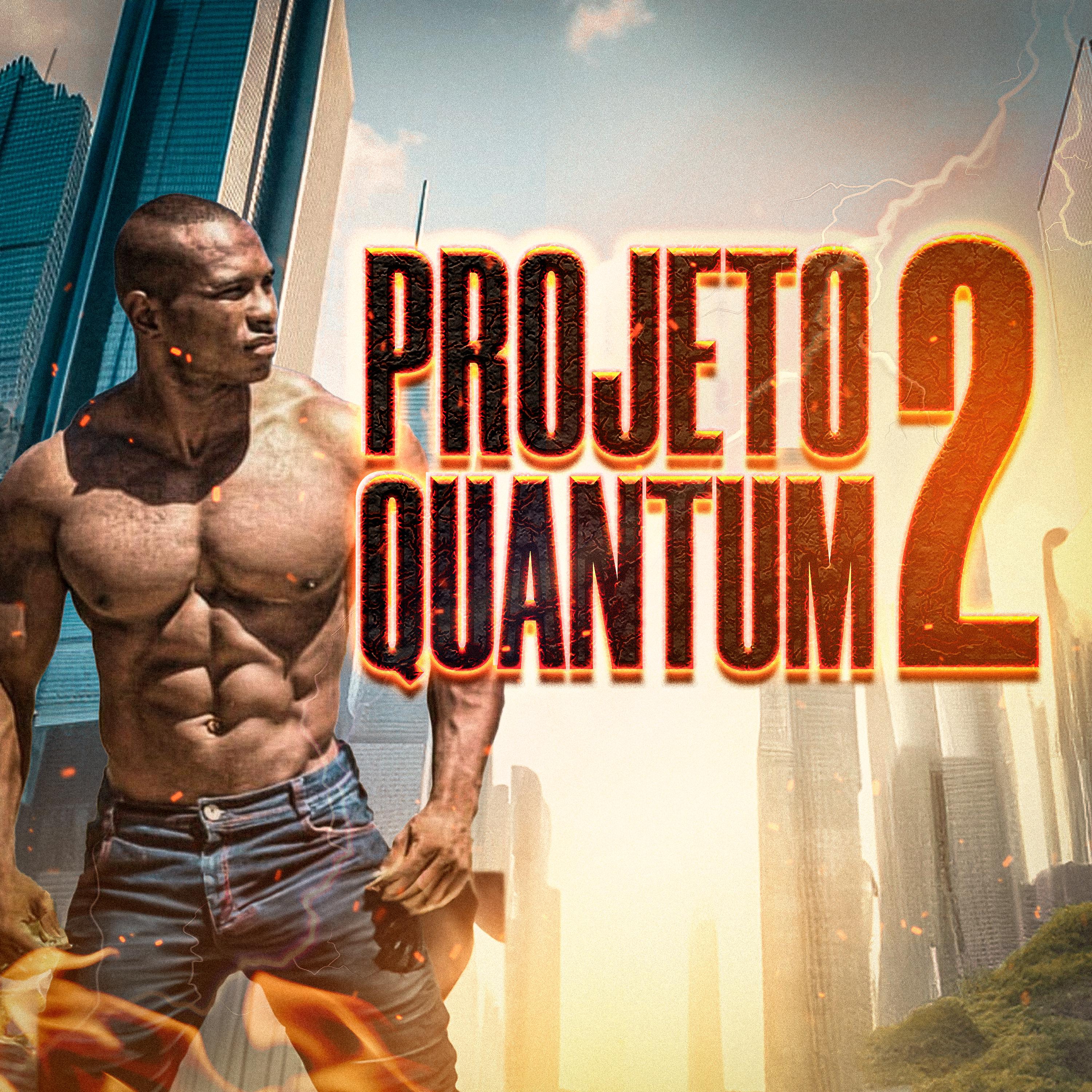 Постер альбома Projeto Quantum 2