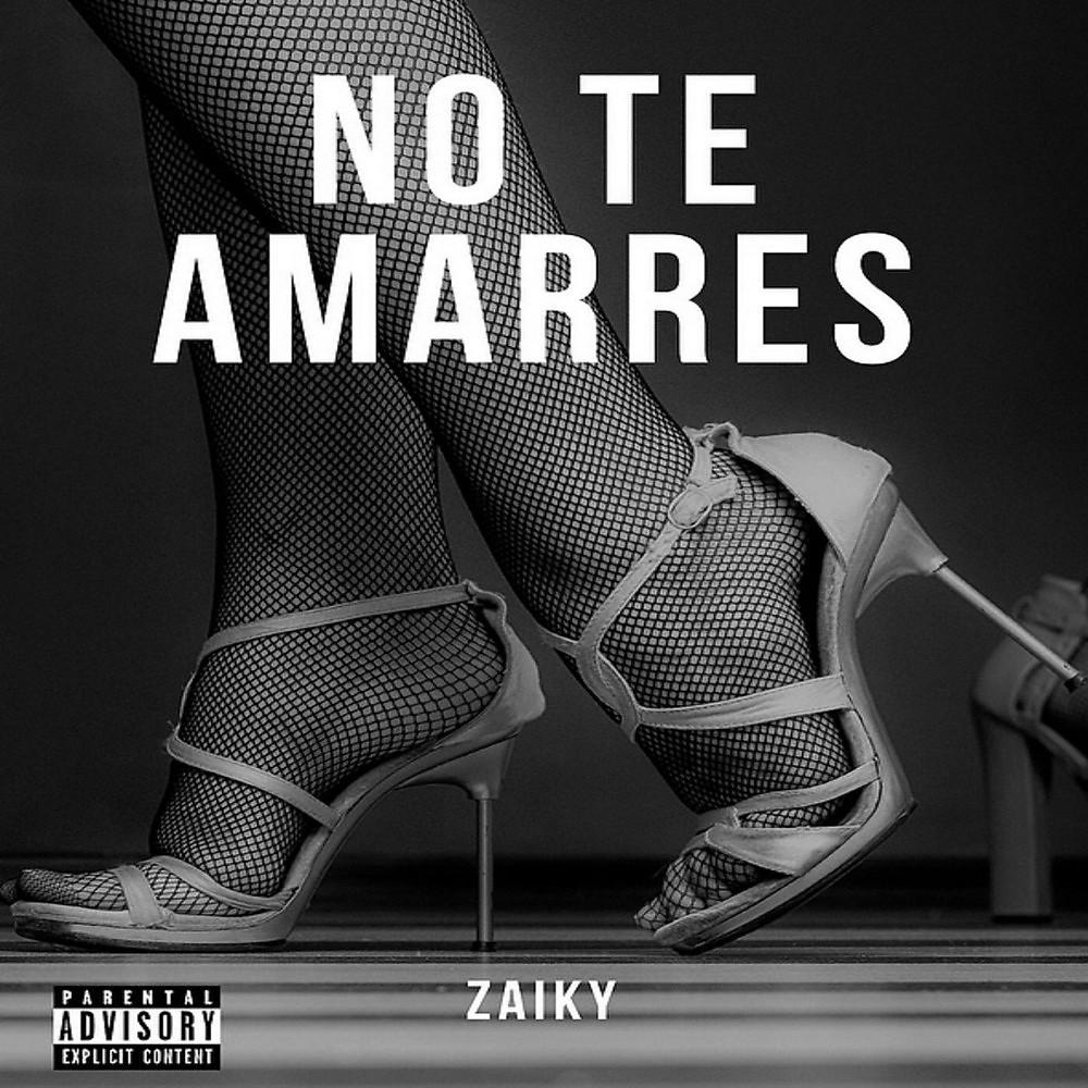 Постер альбома No Te Amarres