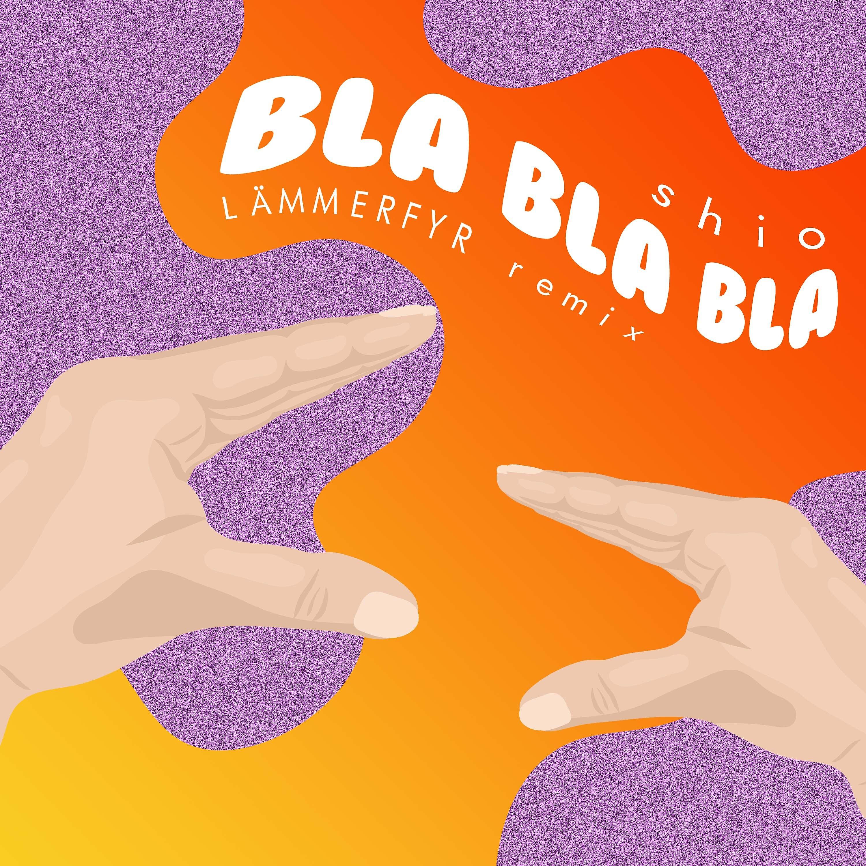 Постер альбома Bla Bla Bla