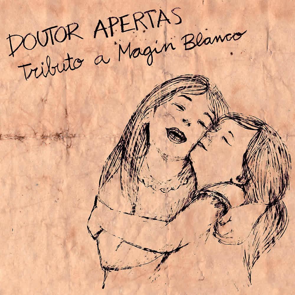 Постер альбома Doutor Apertas: Tributo a Magin Blanco