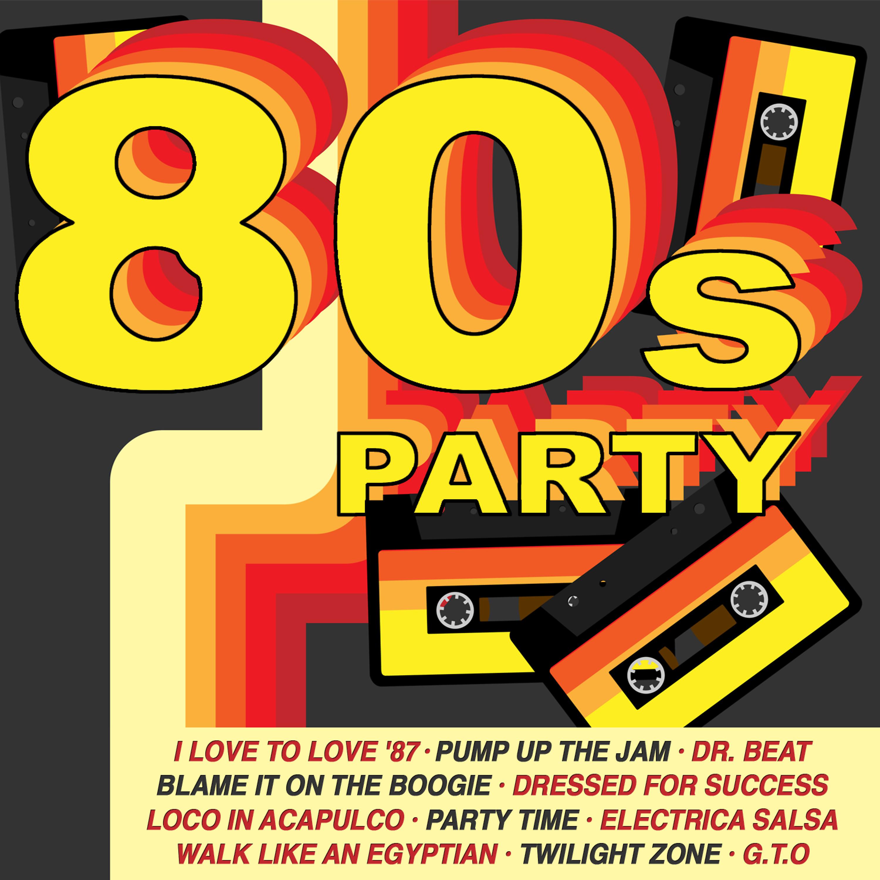 Постер альбома 80's Party