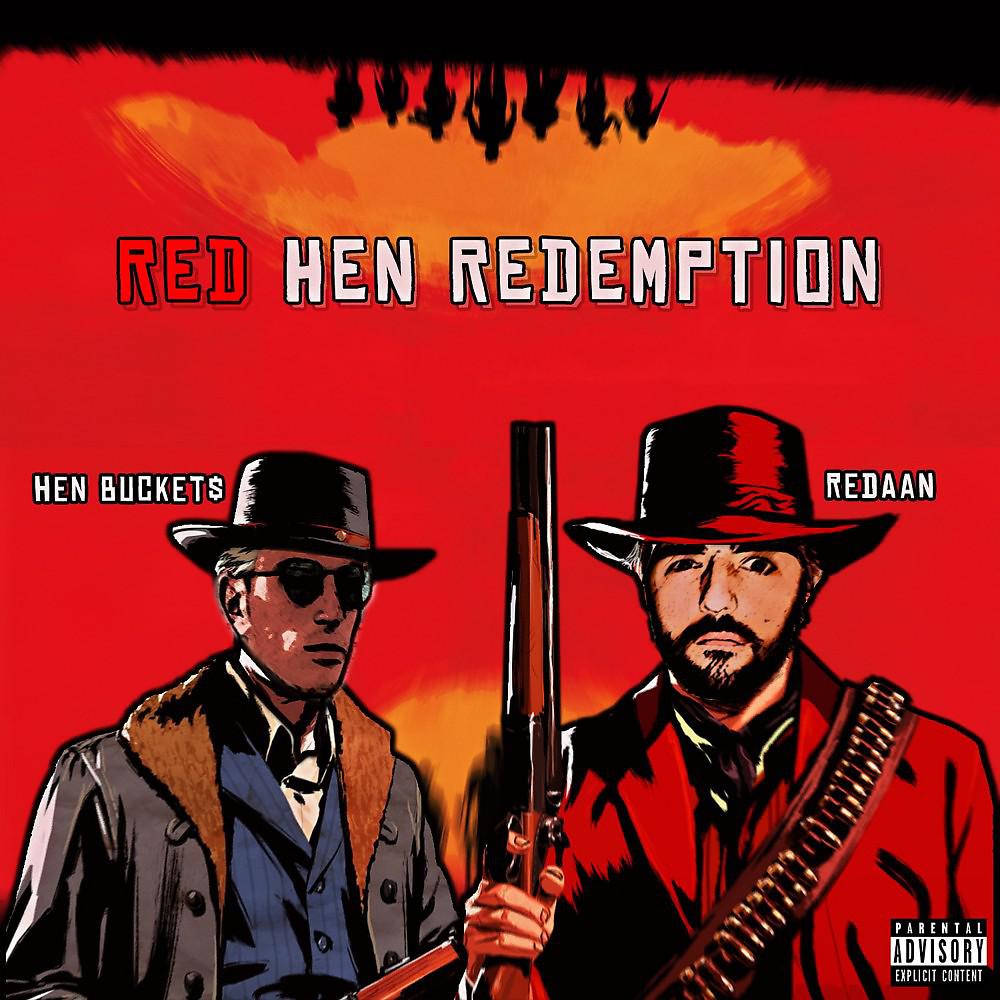 Постер альбома Red Hen Redemption