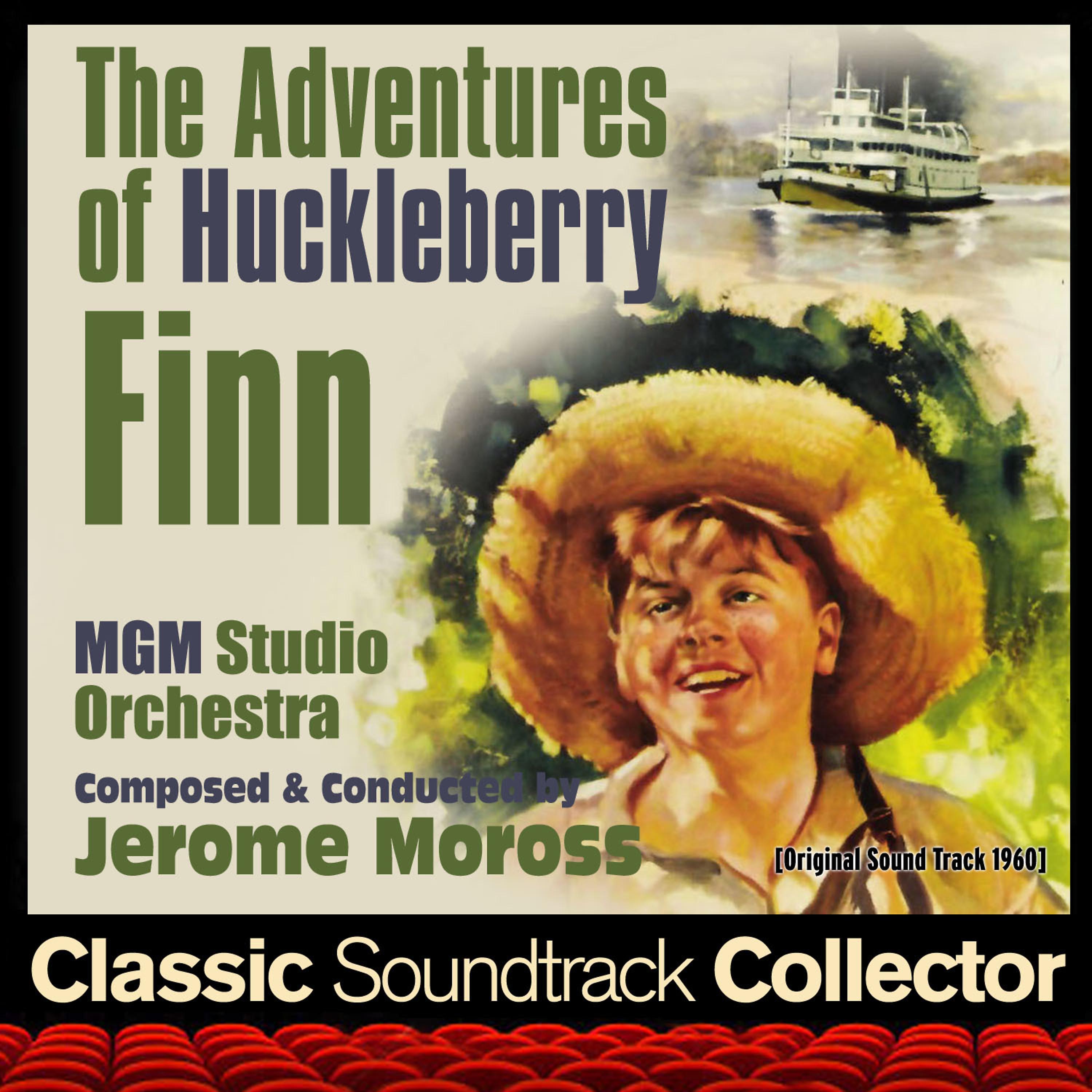 Постер альбома The Adventures of Huckleberry Finn (Original Soundtrack) [1960]