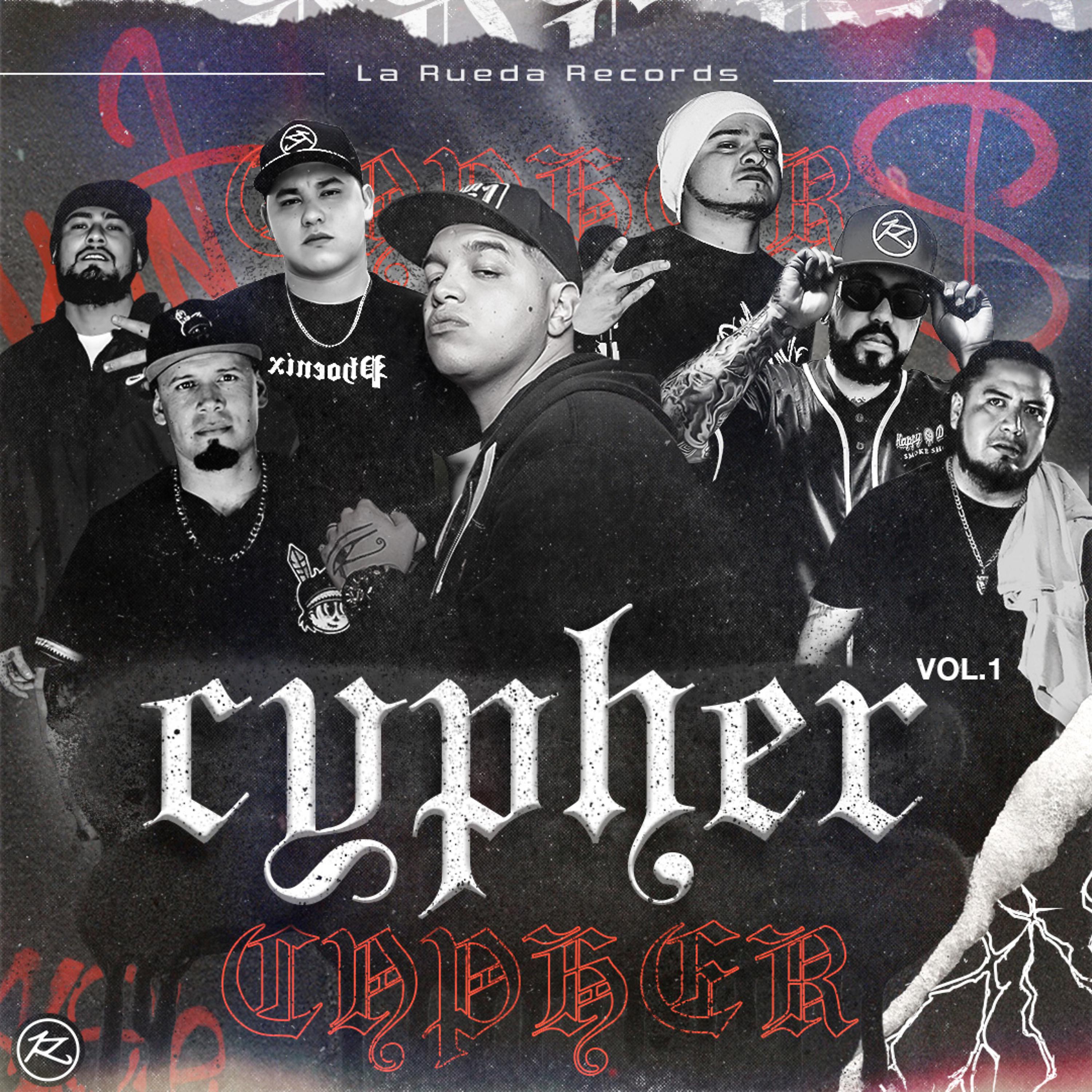 Постер альбома La Rueda Rec Cypher Vol.1
