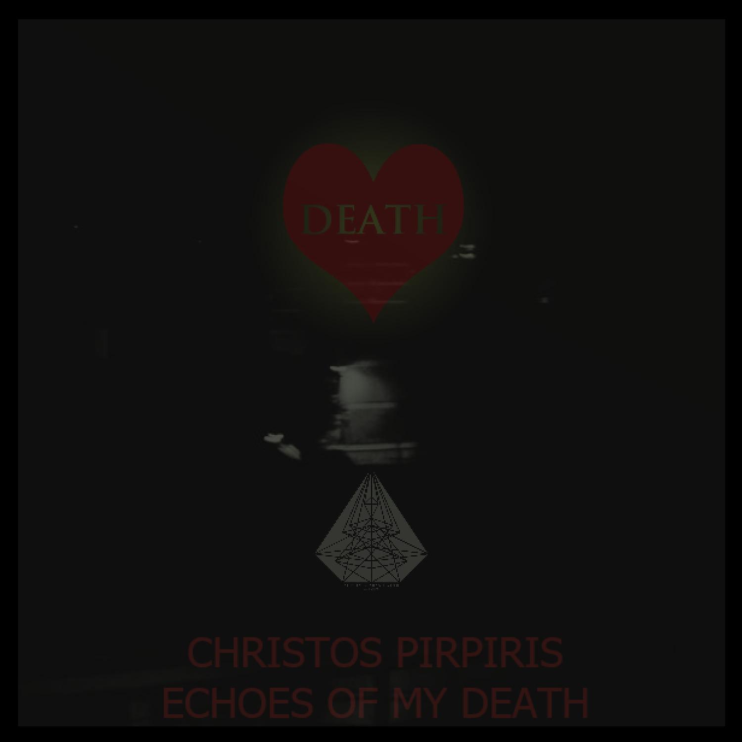 Постер альбома Echoes of My Death