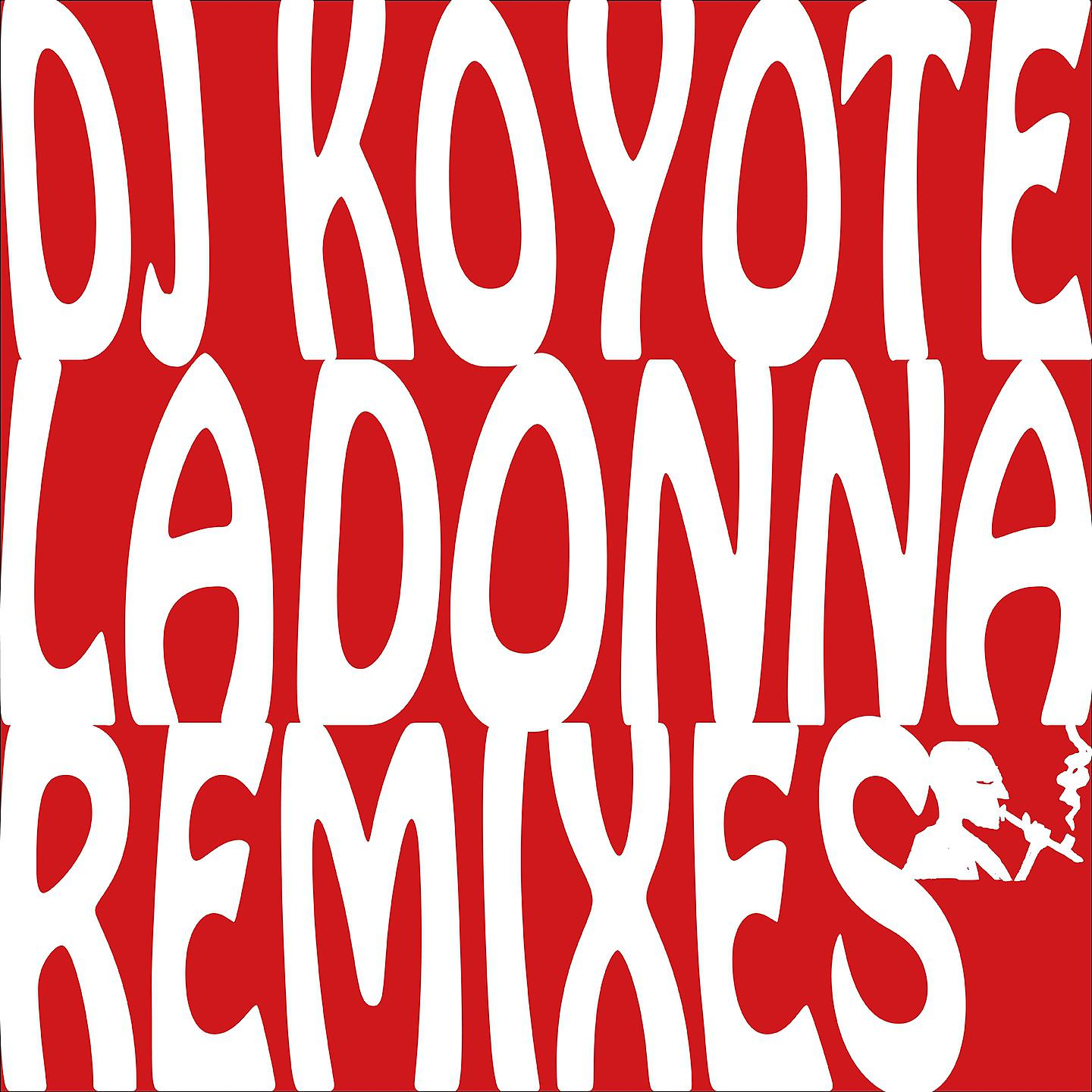 Постер альбома Ladonna Remixes
