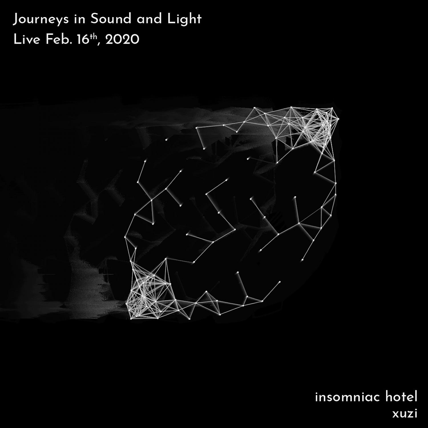 Постер альбома Journeys in Sound and Light (Live Feb. 16th, 2020)