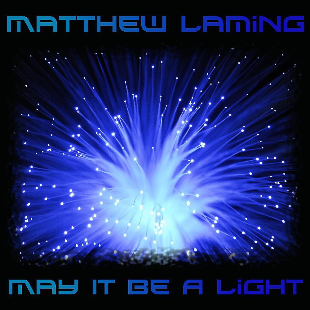 Постер альбома May It Be a Light