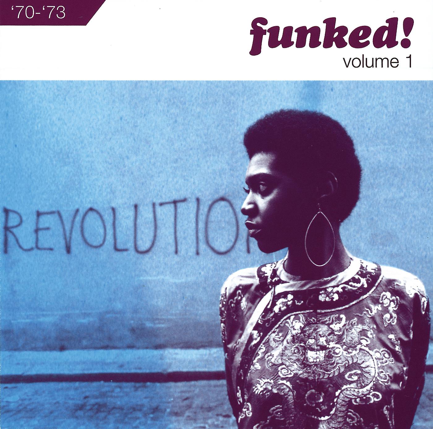 Постер альбома Funked!: Volume 1 1970 - 1973