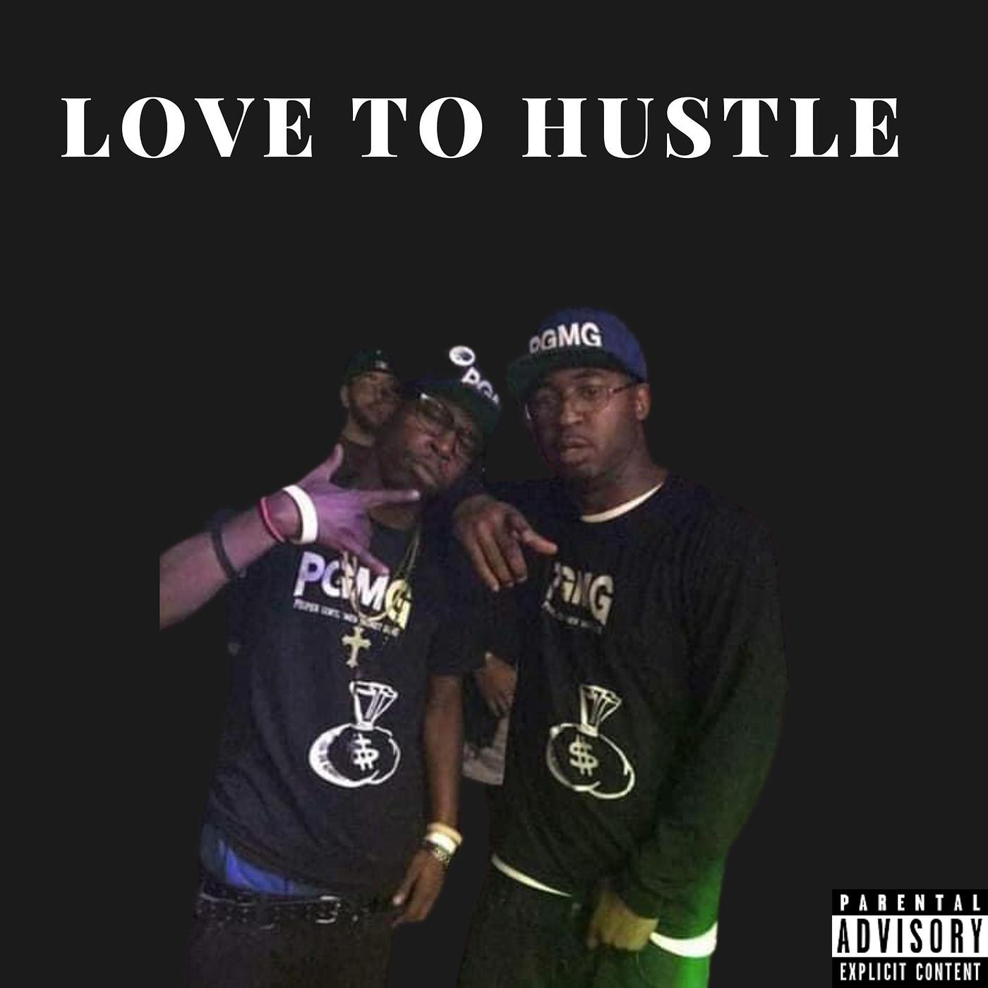 Постер альбома Love to Hustle
