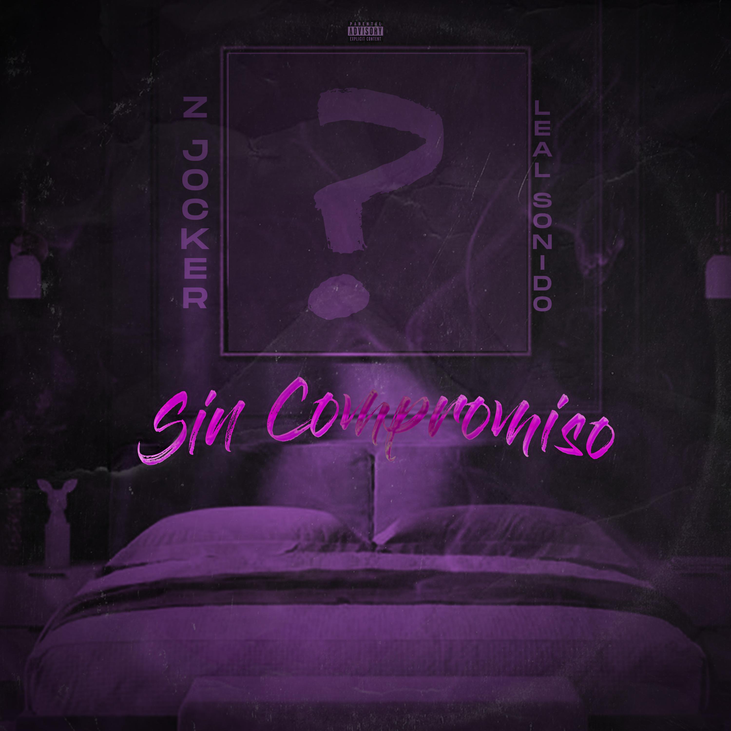 Постер альбома Sin Compromiso