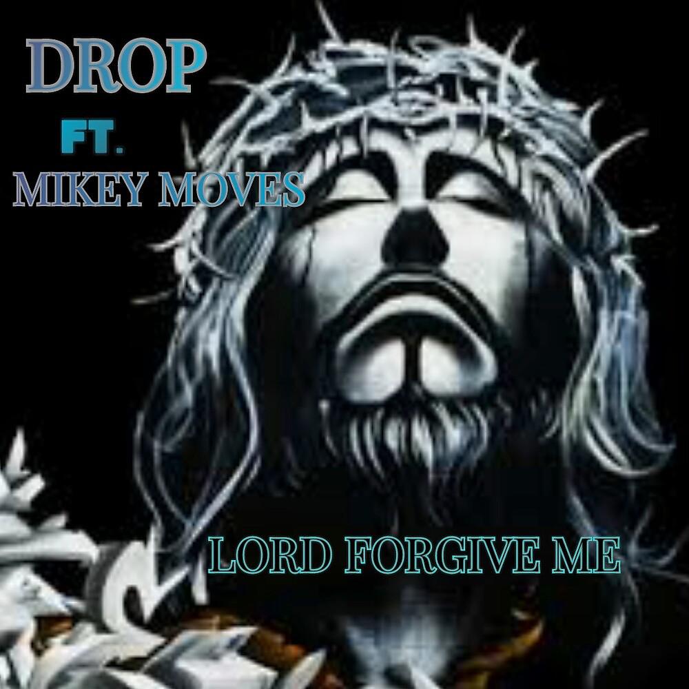Постер альбома Lord Forgive Me
