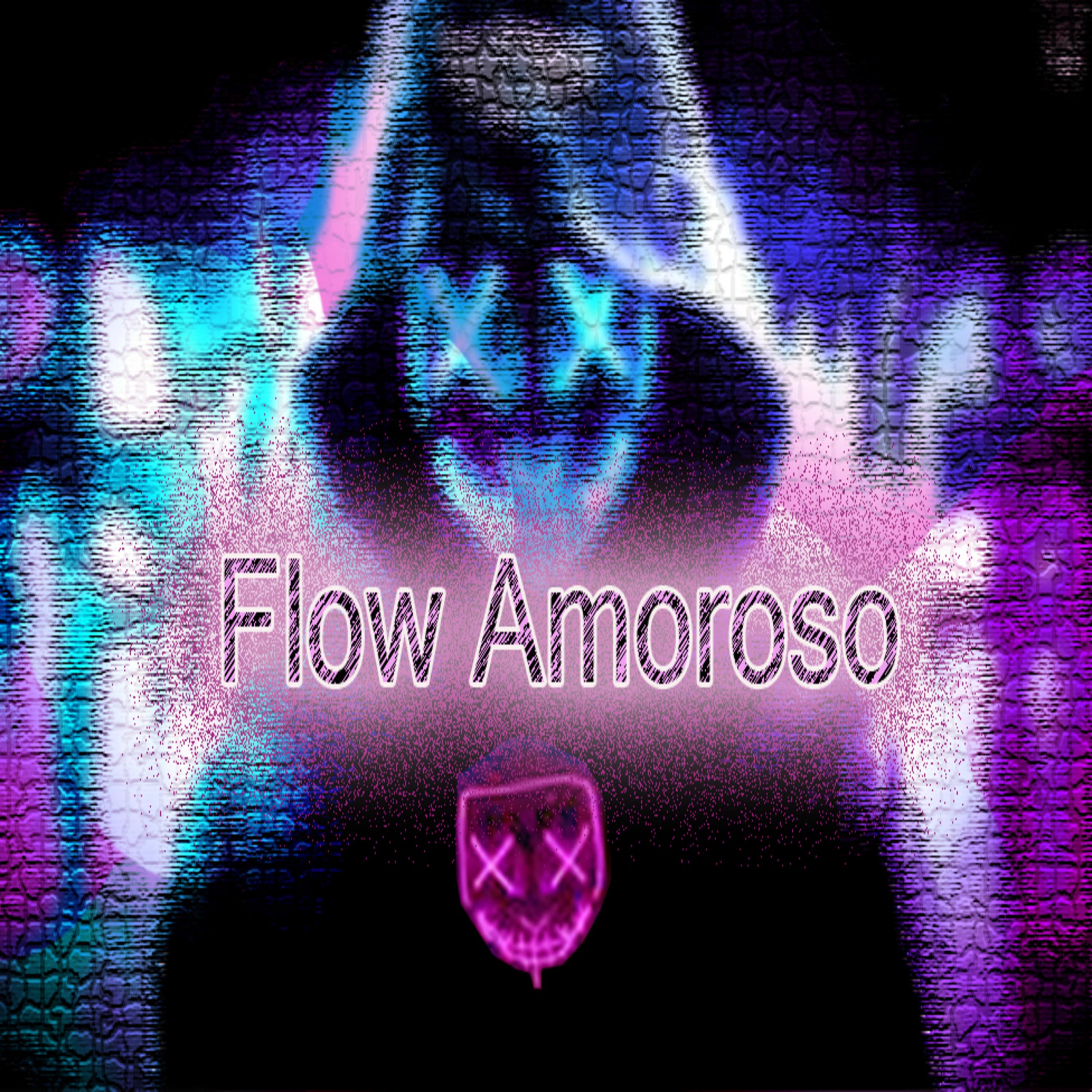 Постер альбома Flow Amoroso